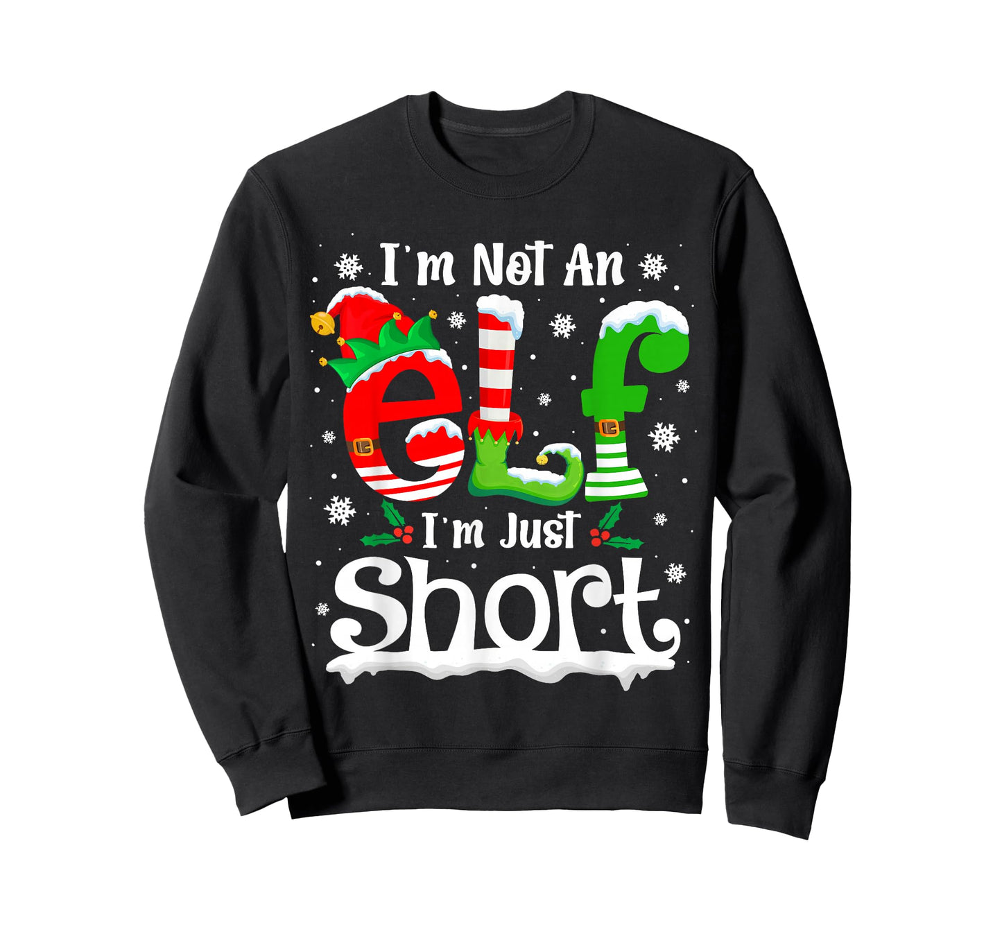 I'm Not an Elf I'm Just Short Funny Christmas Matching Elf T-Shirt