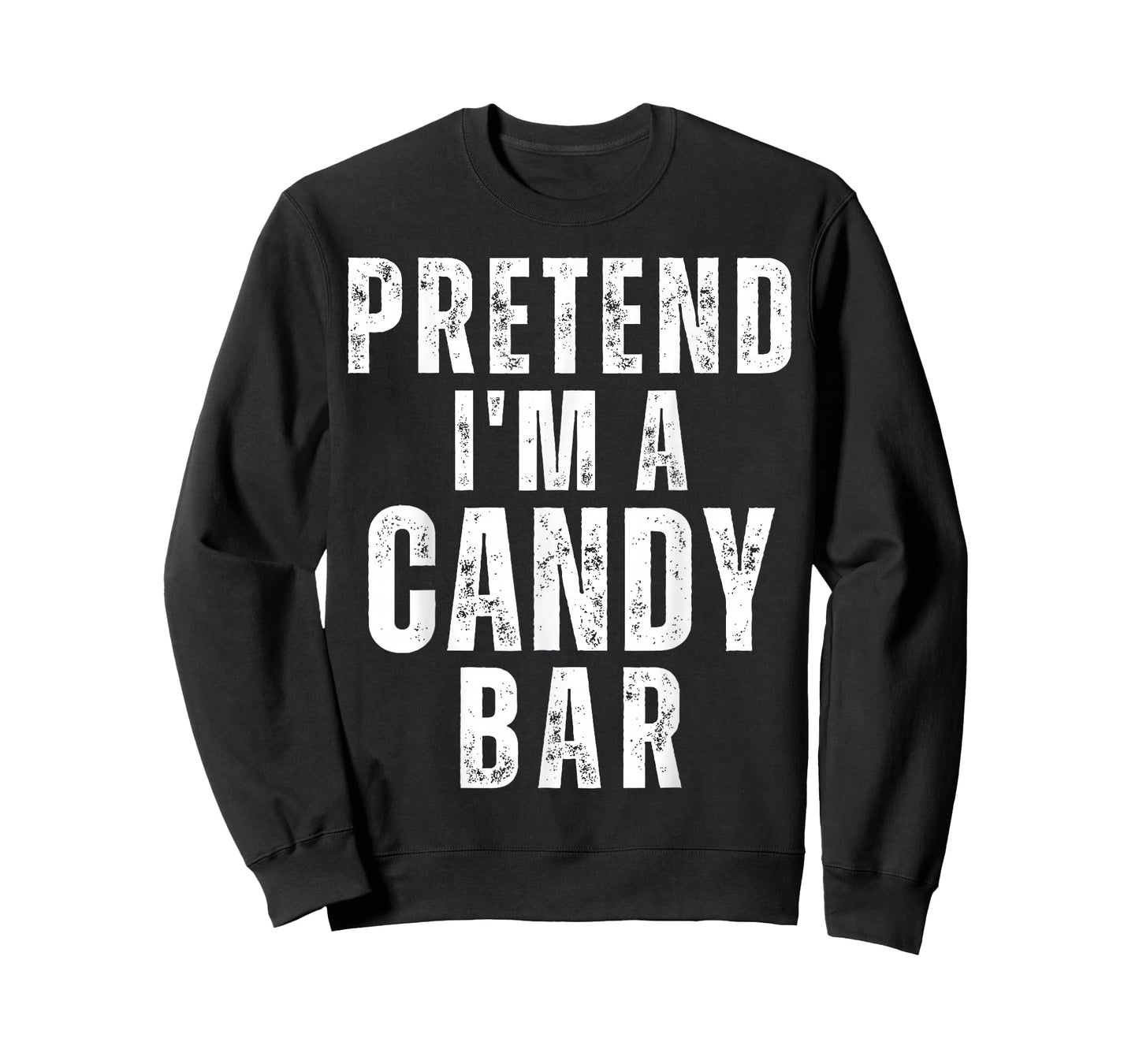 Pretend I'm a Candy Bar Matching Costume Funny Halloween T-Shirt