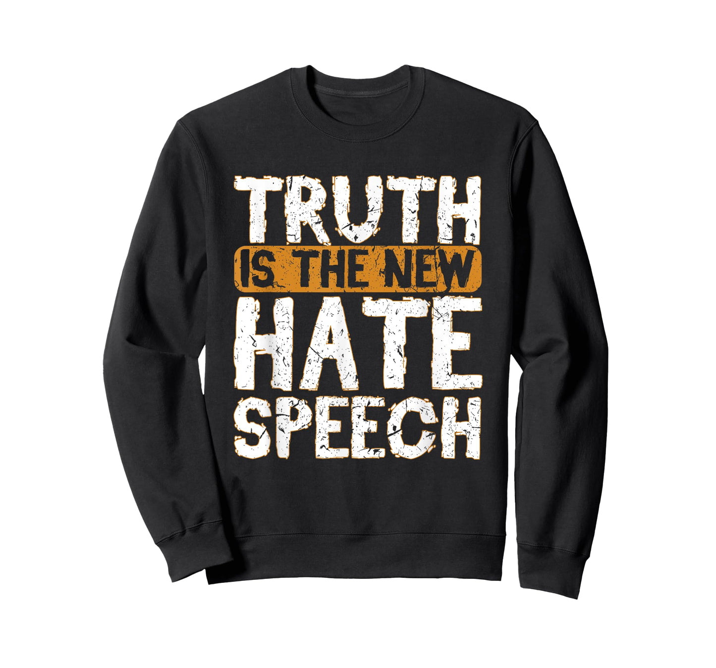 Truth Is The New Hate Speech Free Speech 1st Amendment T-Shirt