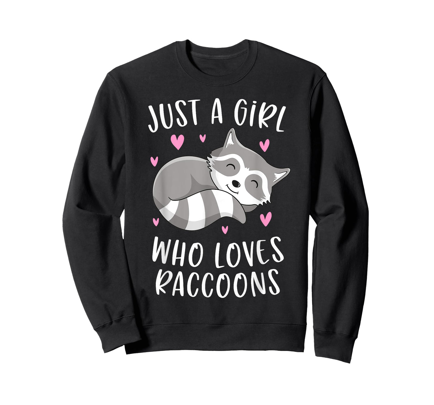 Just A Girl Who Loves Raccoons Funny Trash Panda Gifts Girls T-Shirt