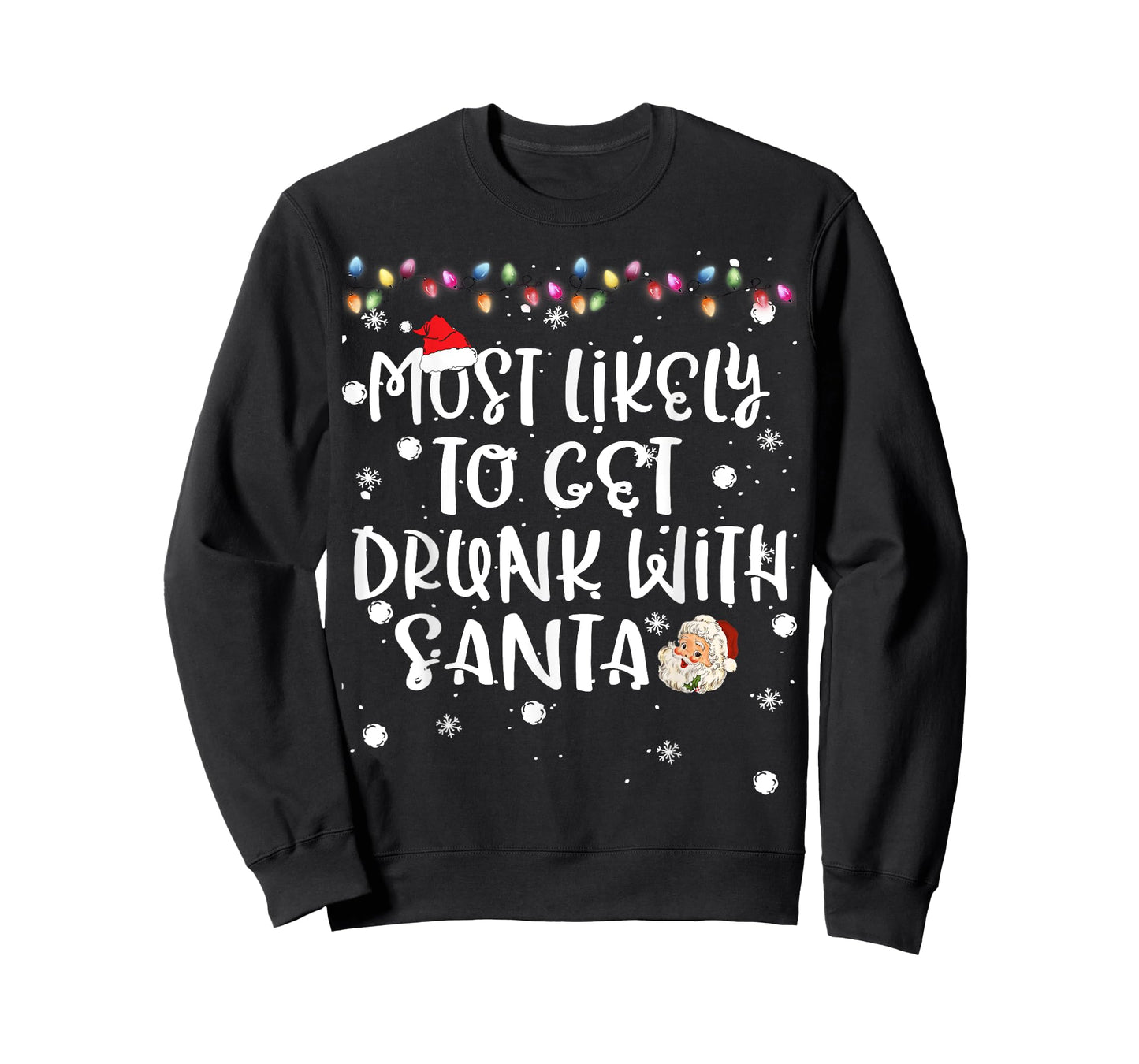 Most Likely To Get Drunk with Santa Christmas Family Match T-Shirt
