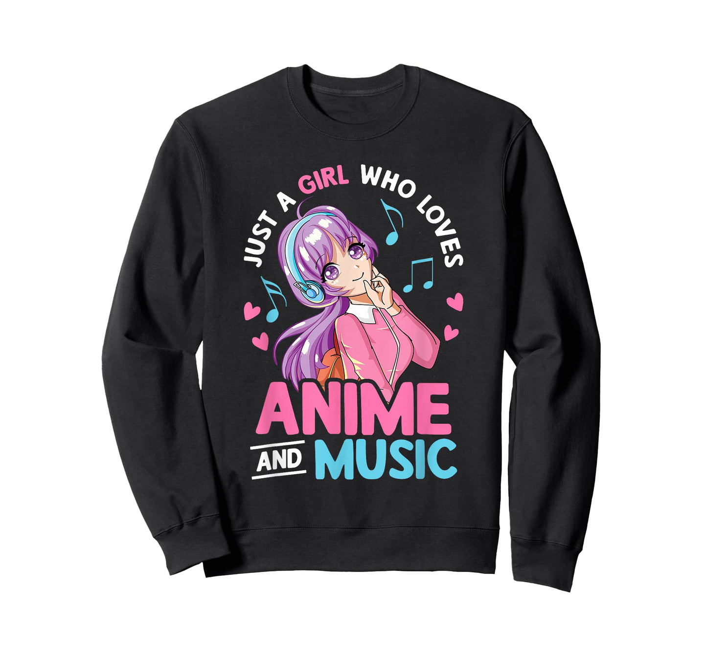 Just A Girl Who Loves Anime And Music Lover Anime Girls Teen T-Shirt