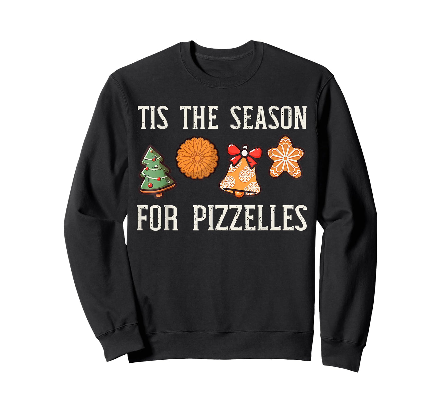 Tis The Season for Pizzelles Christmas Food Baking Pizza T-Shirt