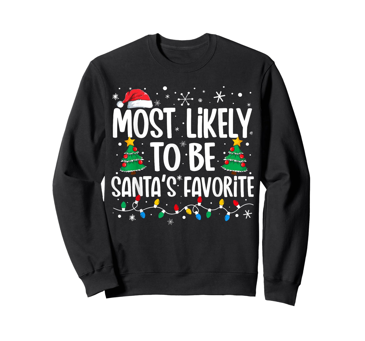 Most Likely To Be Santa's Favorite Family Christmas Matching T-Shirt