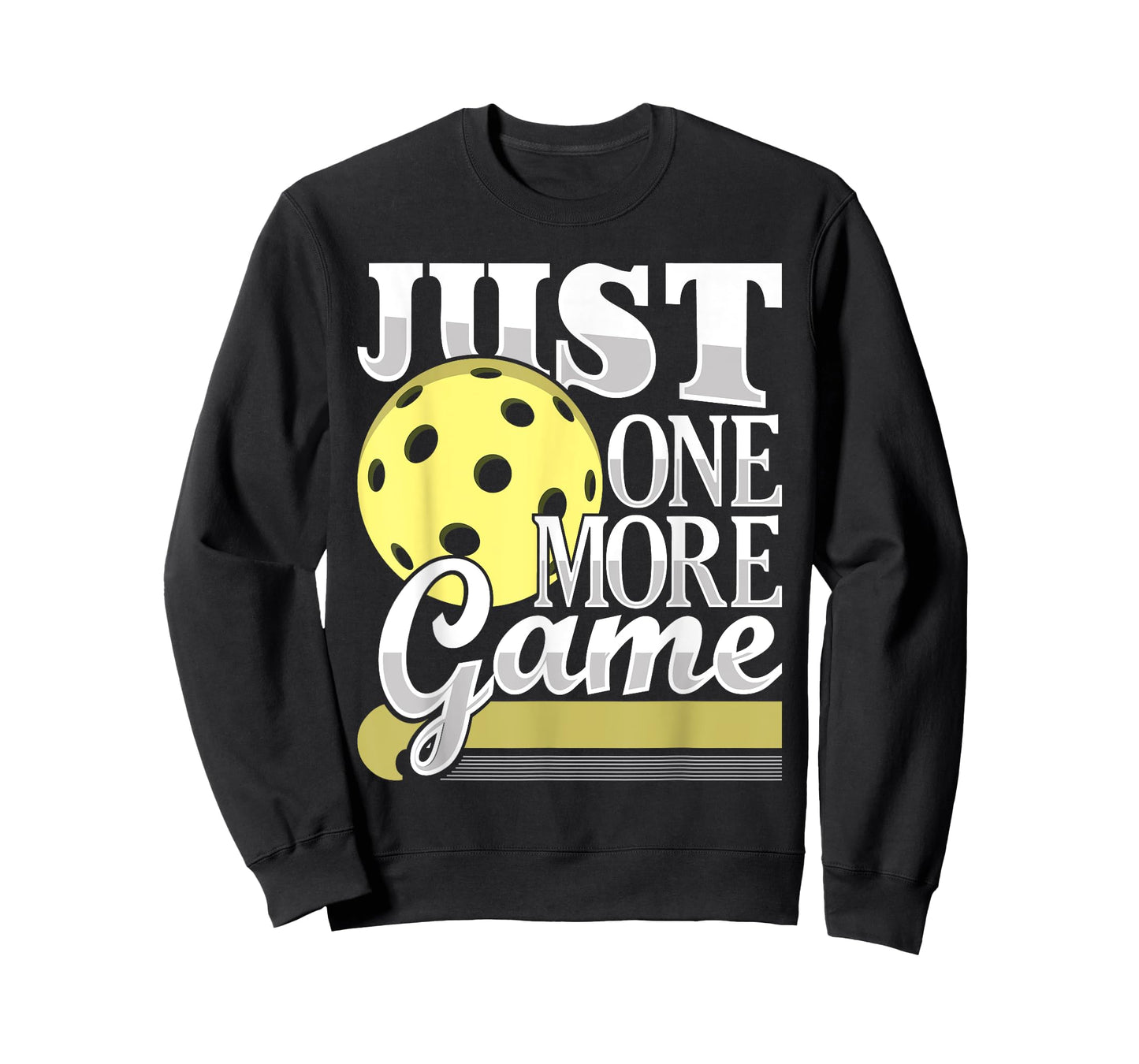 Just One More Game - Funny Pickleball Player Paddleball T-Shirt