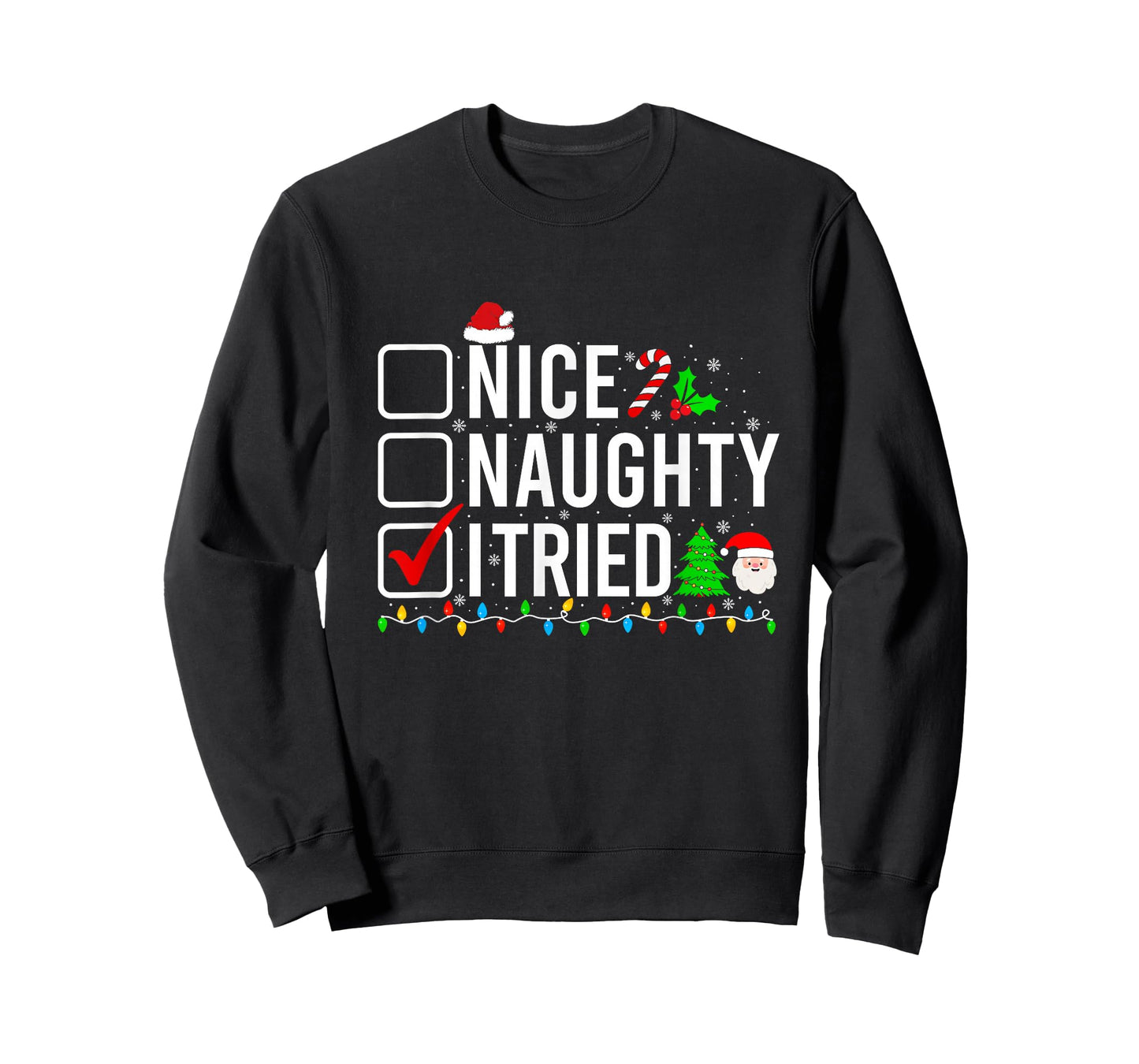 Nice Naughty I Tried Family Xmas Pajama Funny Christmas List T-Shirt