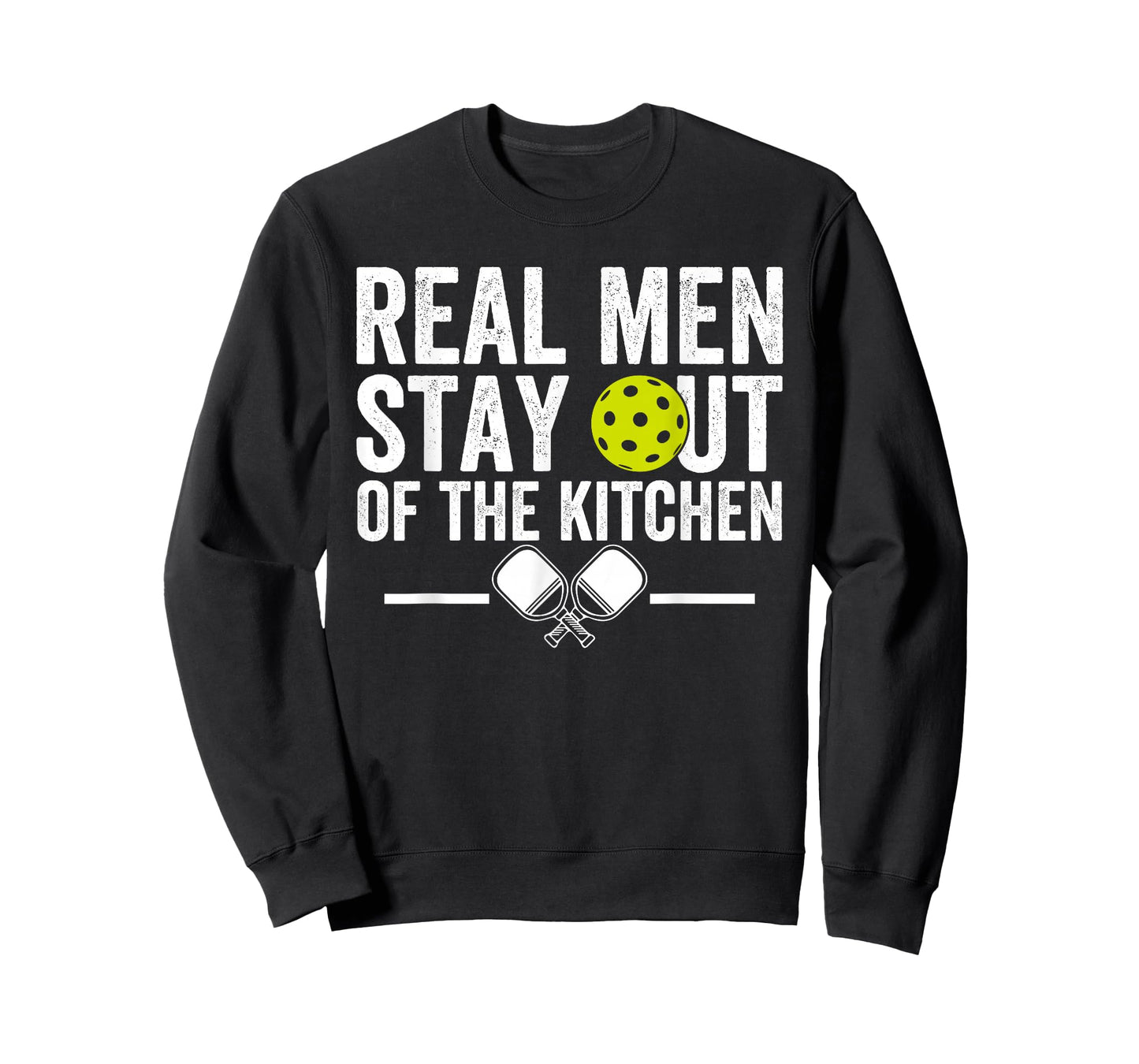 Real Men Stay Out of the Kitchen Funny Pickleball Vintage T-Shirt