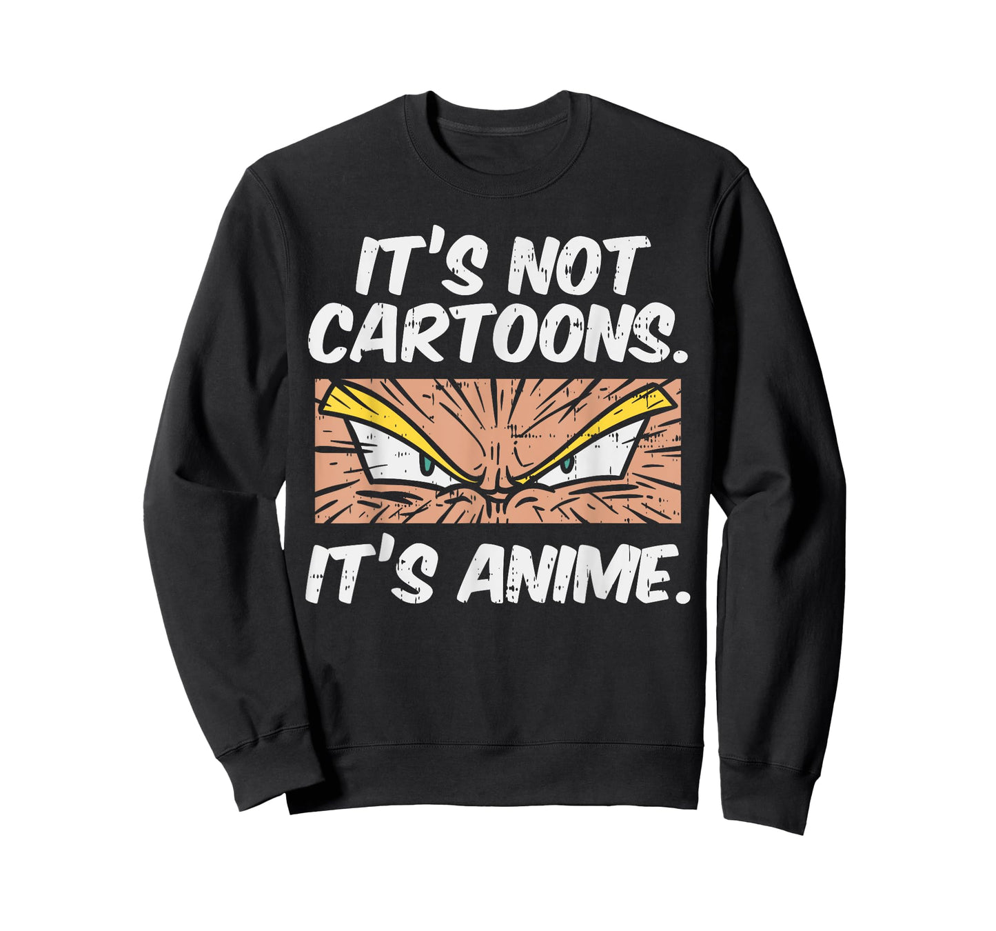 Not Cartoons Its Anime Funny Japanese Manga Lover Otaku Gift T-Shirt