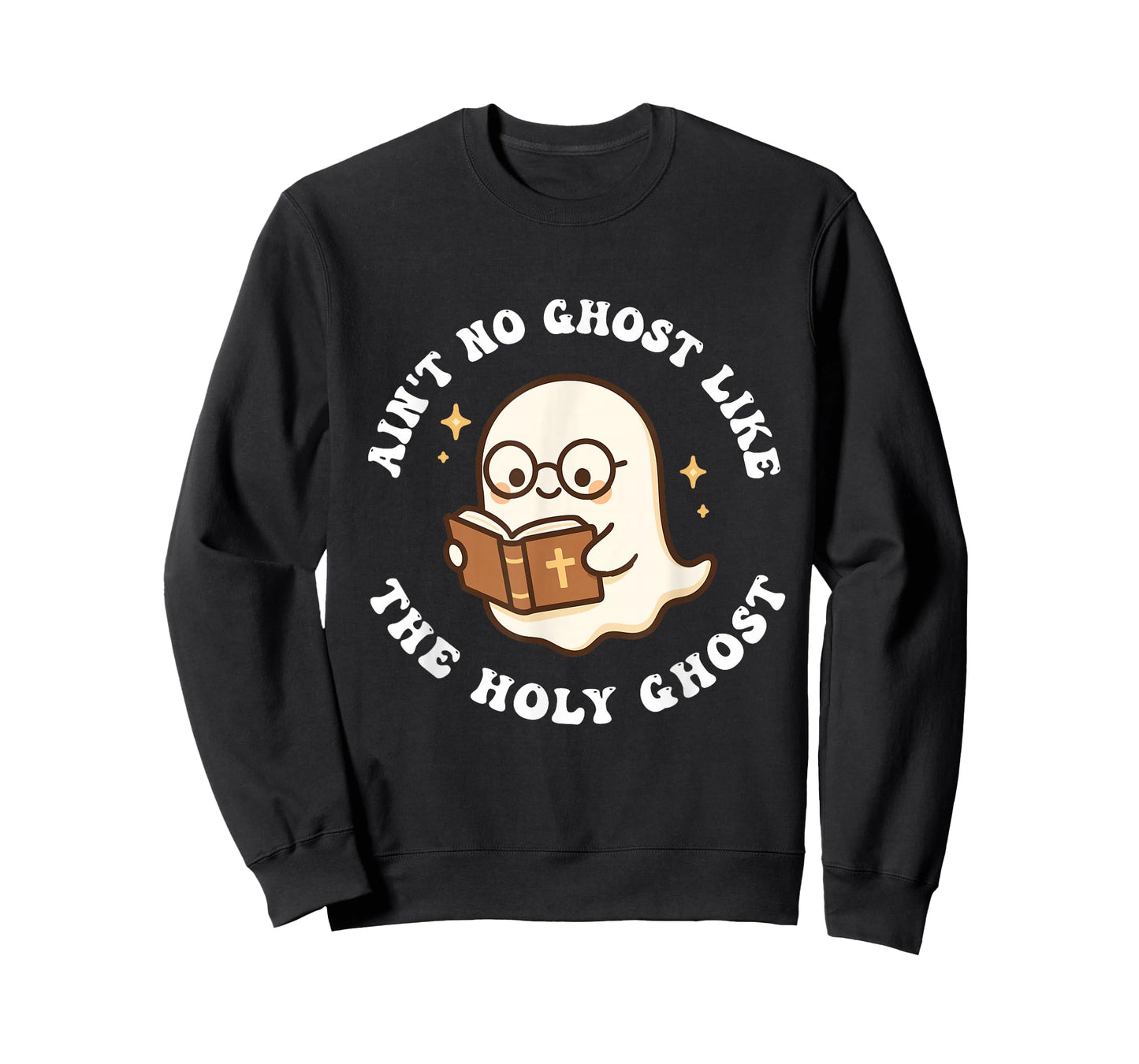 Ain't No Ghost Like The Holy Ghost Jesus Christian Halloween T-Shirt