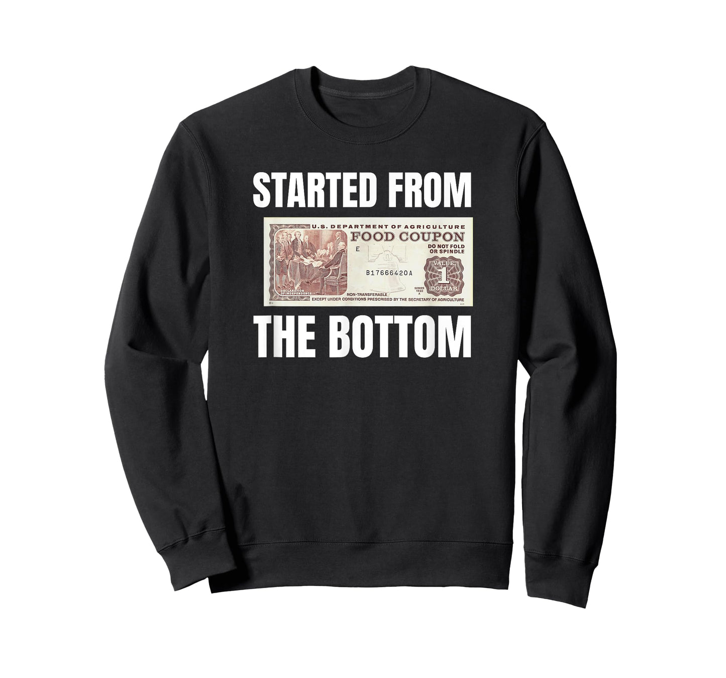 Started At The Bottom Funny Food Stamp 80's 90's kids Know T-Shirt