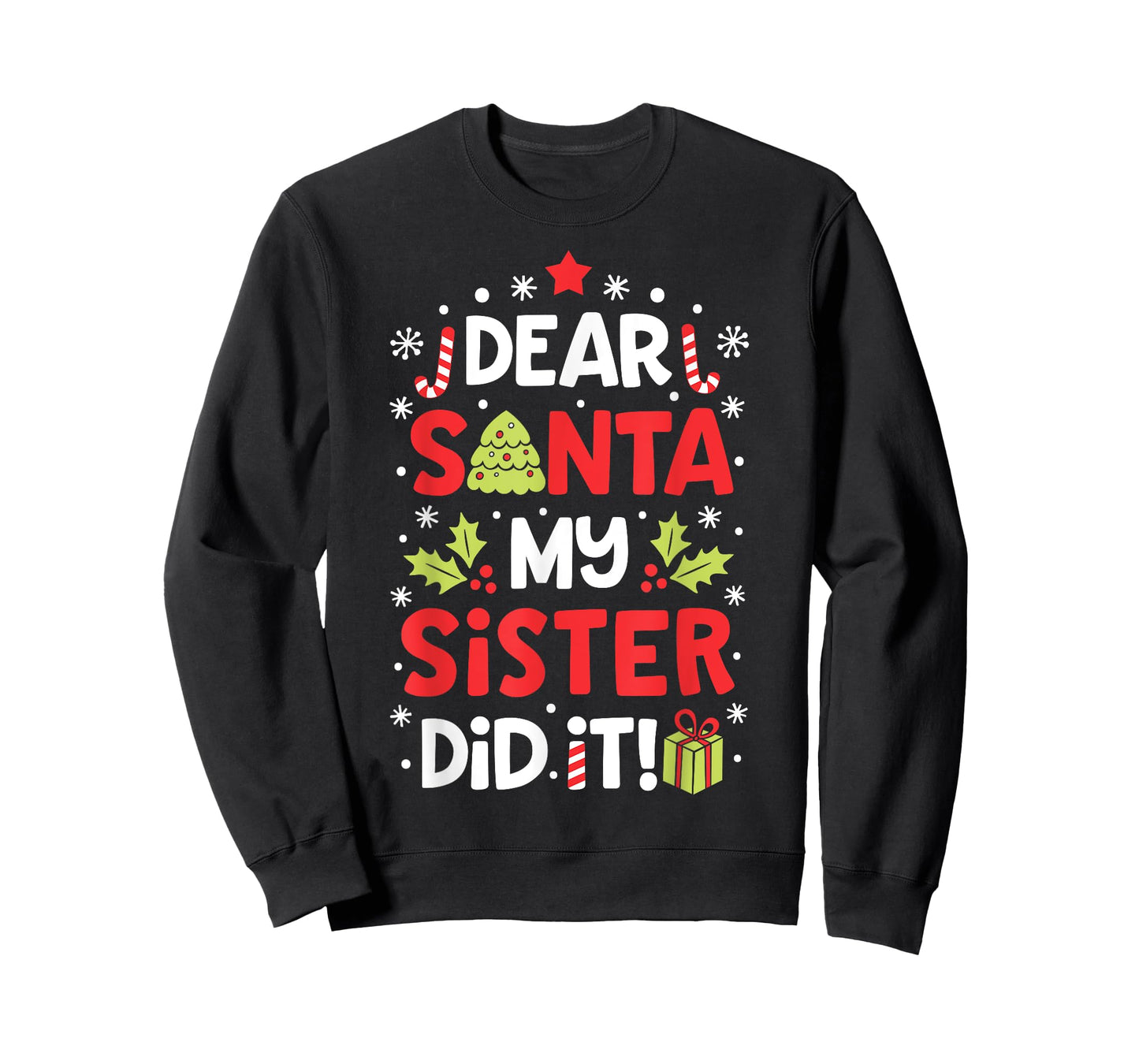 Dear Santa My Sister Did it Funny Christmas Boys Kids Gifts,Short Sleeve T-Shirt