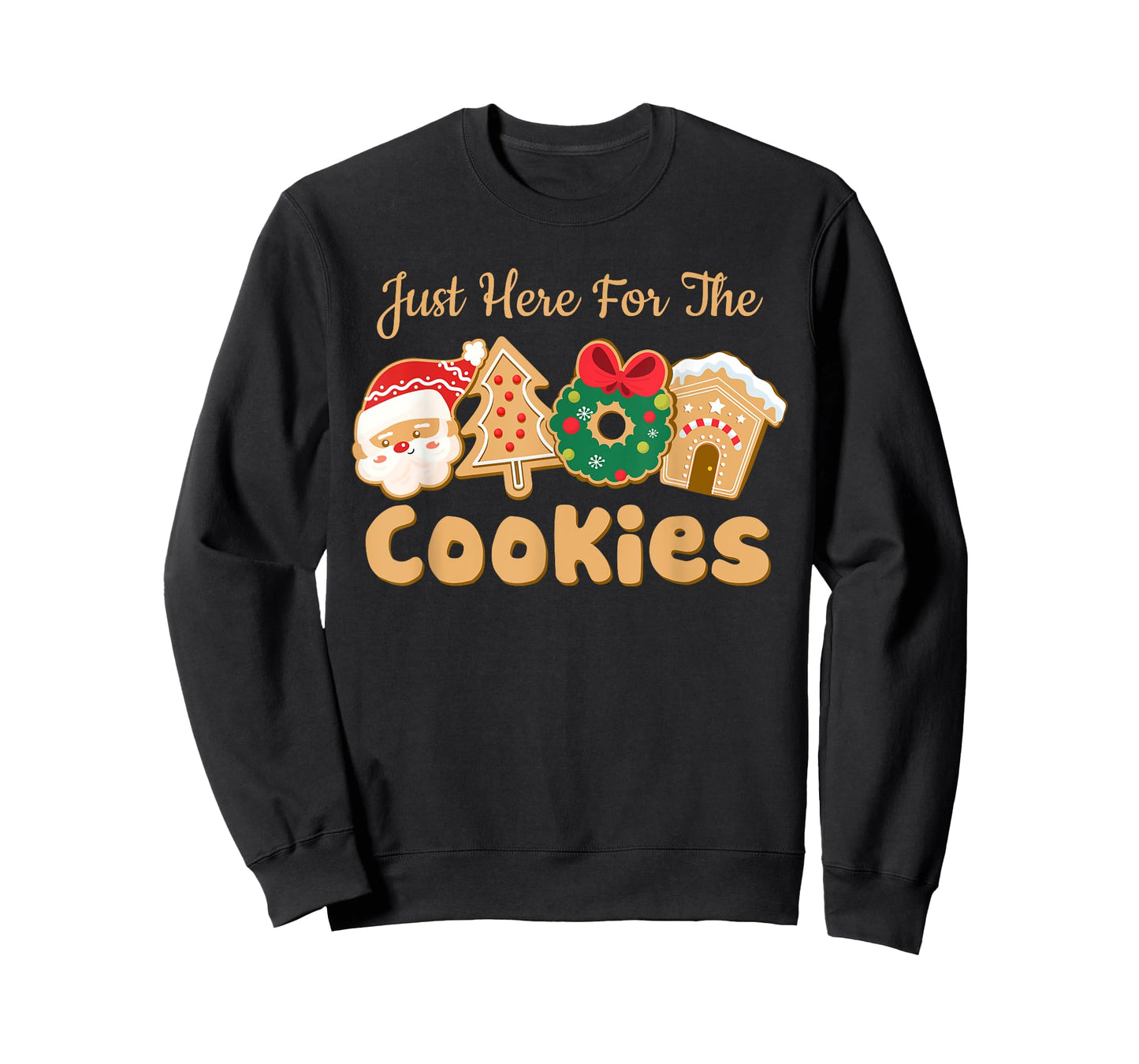 I'm Just Here For The Cookies Santa Christmas Cookies Baking T-Shirt