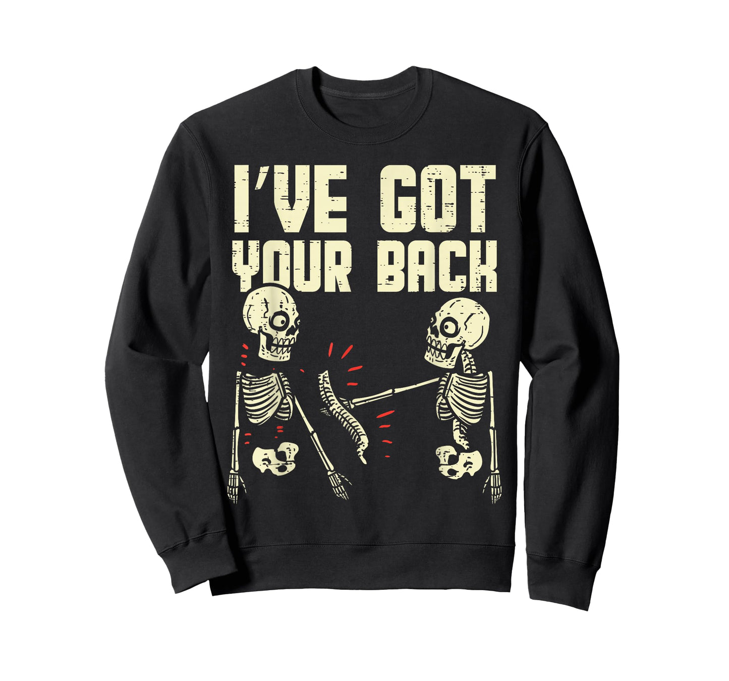 Ive Got Your Back Skeleton Spine Funny Halloween Men Women T-Shirt