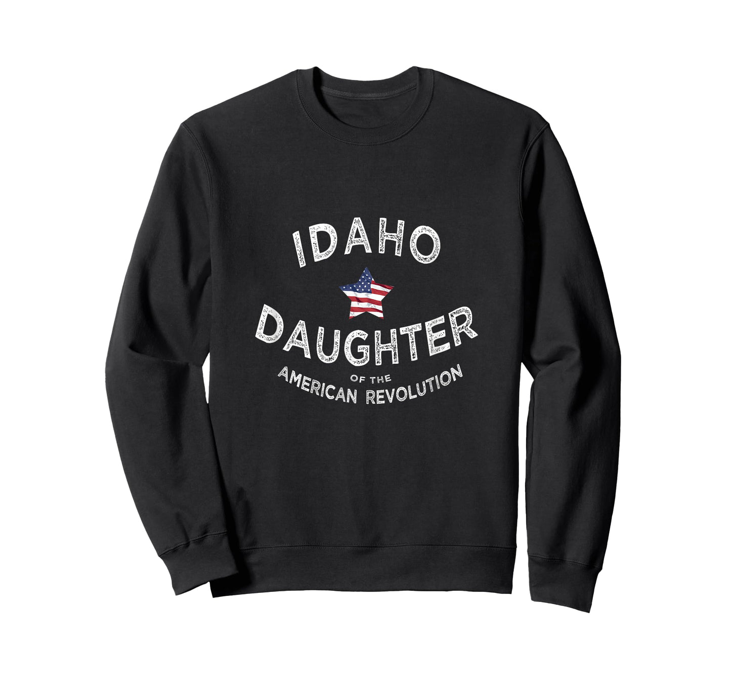 Idaho Daughter American Revolution USA Patriot Mom Sister T-Shirt