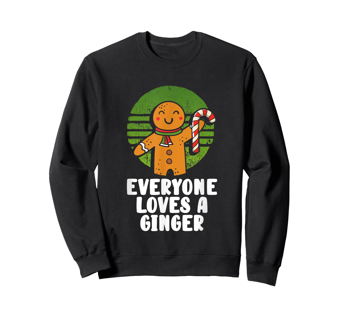 Everyone Loves A Ginger Christmas Gingerbread Man Cookie T-Shirt