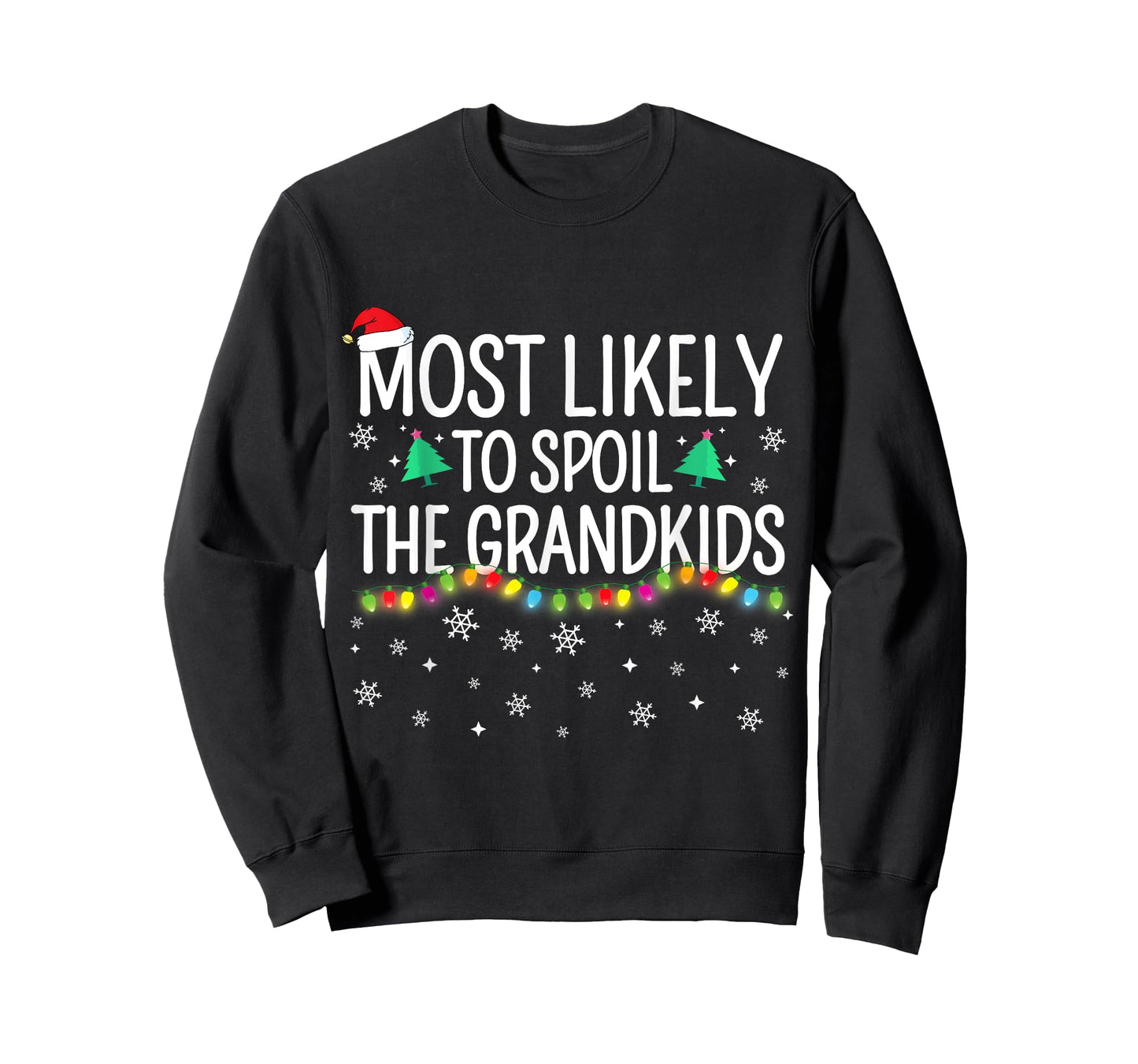 Most Likely To Spoil The Grandkids Family Matching Christmas T-Shirt