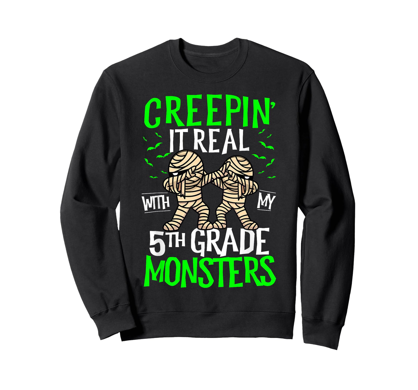 Creepin It Real With My 5th Grade Monsters Halloween Teacher T-Shirt
