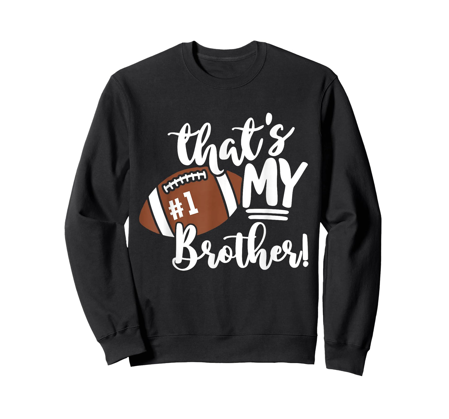 That's My Brother Football 1 Jersey Number Vintage Mom Dad T-Shirt