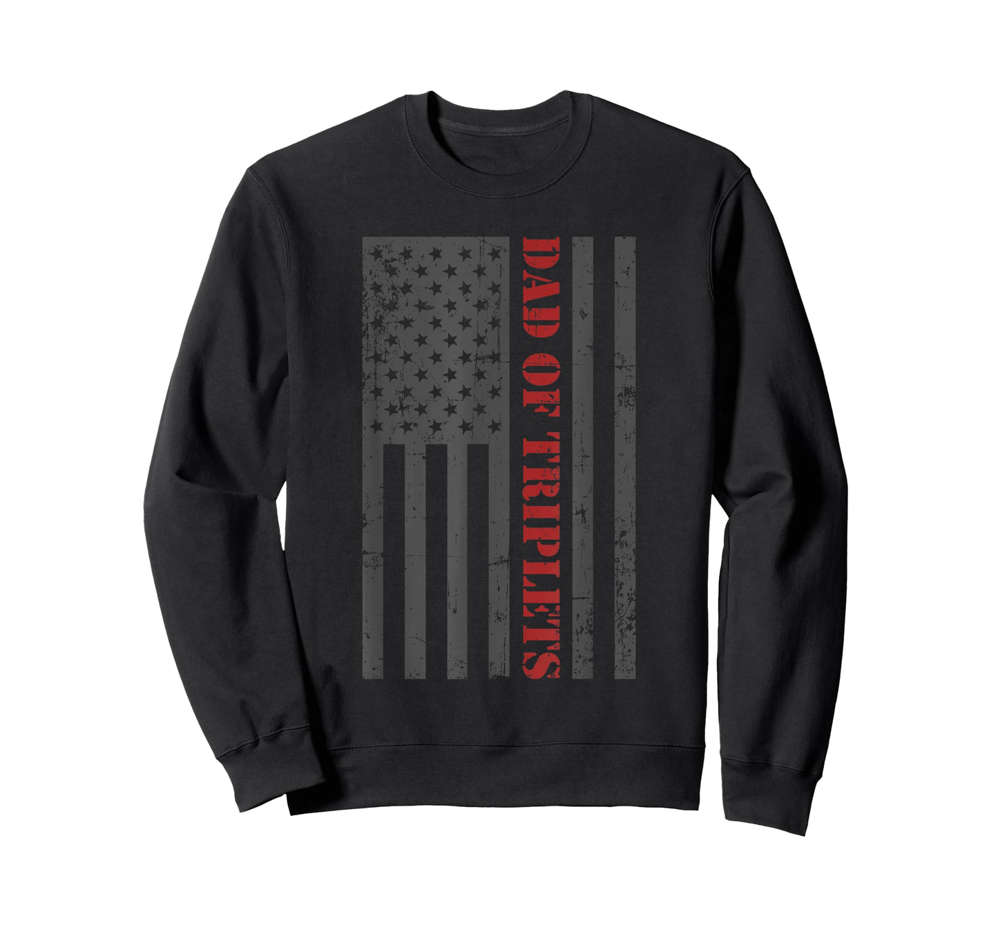 Fathers Day Triplet Dad American Flag Dad Of Triplets Gift Men T-Shirt