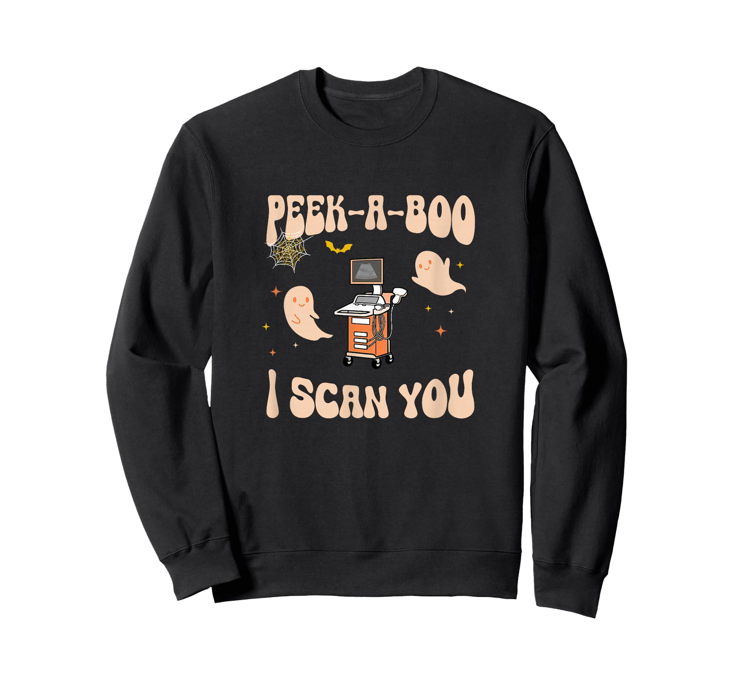 Peek A Boo I Scan You Sonographer Halloween Ultrasound Tech T-Shirt