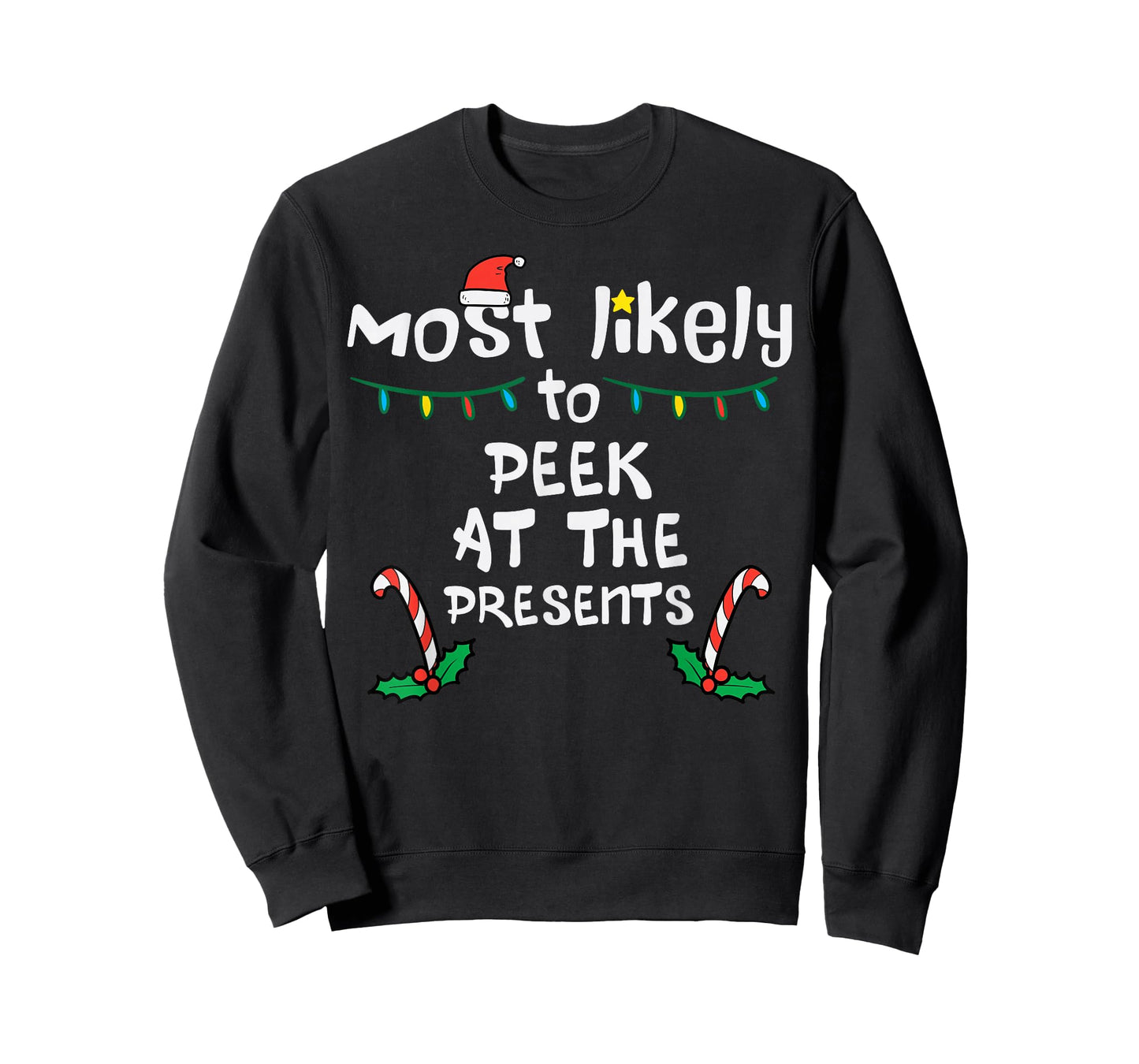Most Likely Peek Presents Christmas Xmas Family Match Kids T-Shirt