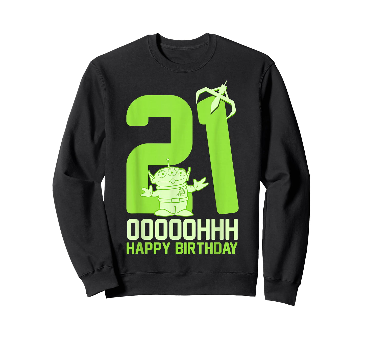 Disney Pixar Toy Story Alien OOOOH Happy 21st Birthday T-Shirt