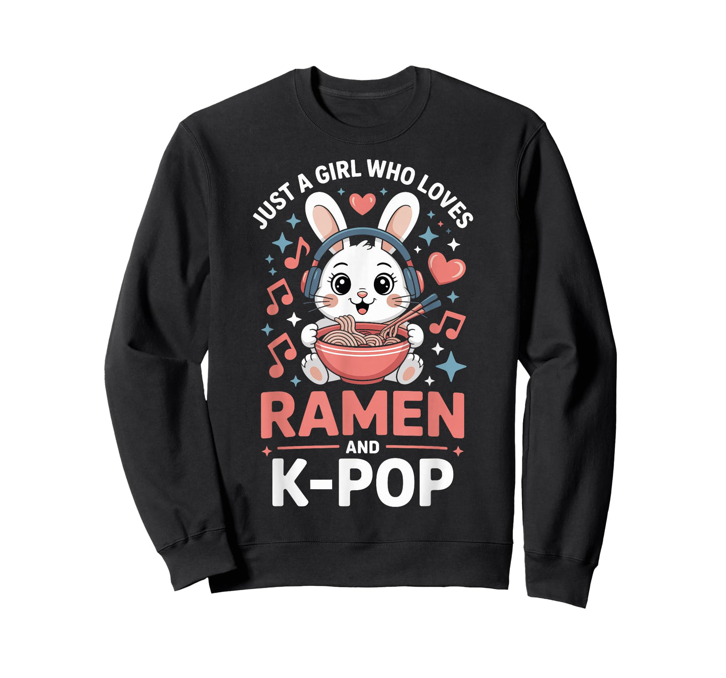 Kawaii Bunny Kpop Just A Girl Who Loves Ramen K Pop Girl T-Shirt