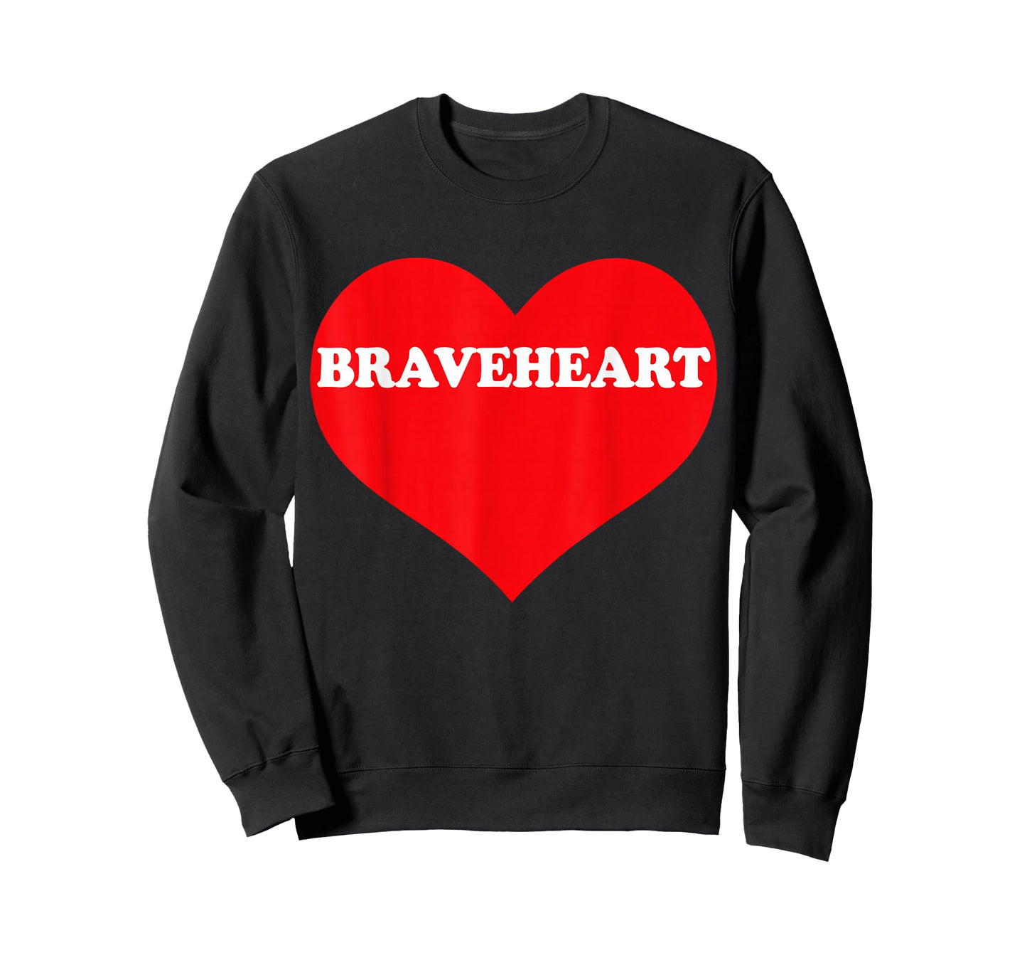 I Heart Braveheart, I Love Braveheart Custom T-Shirt