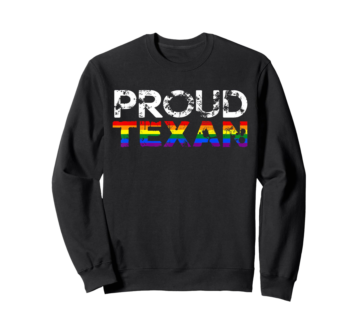 Proud Texan | Perfect for Texas Gay Pride Festivals | LGBTQ T-Shirt