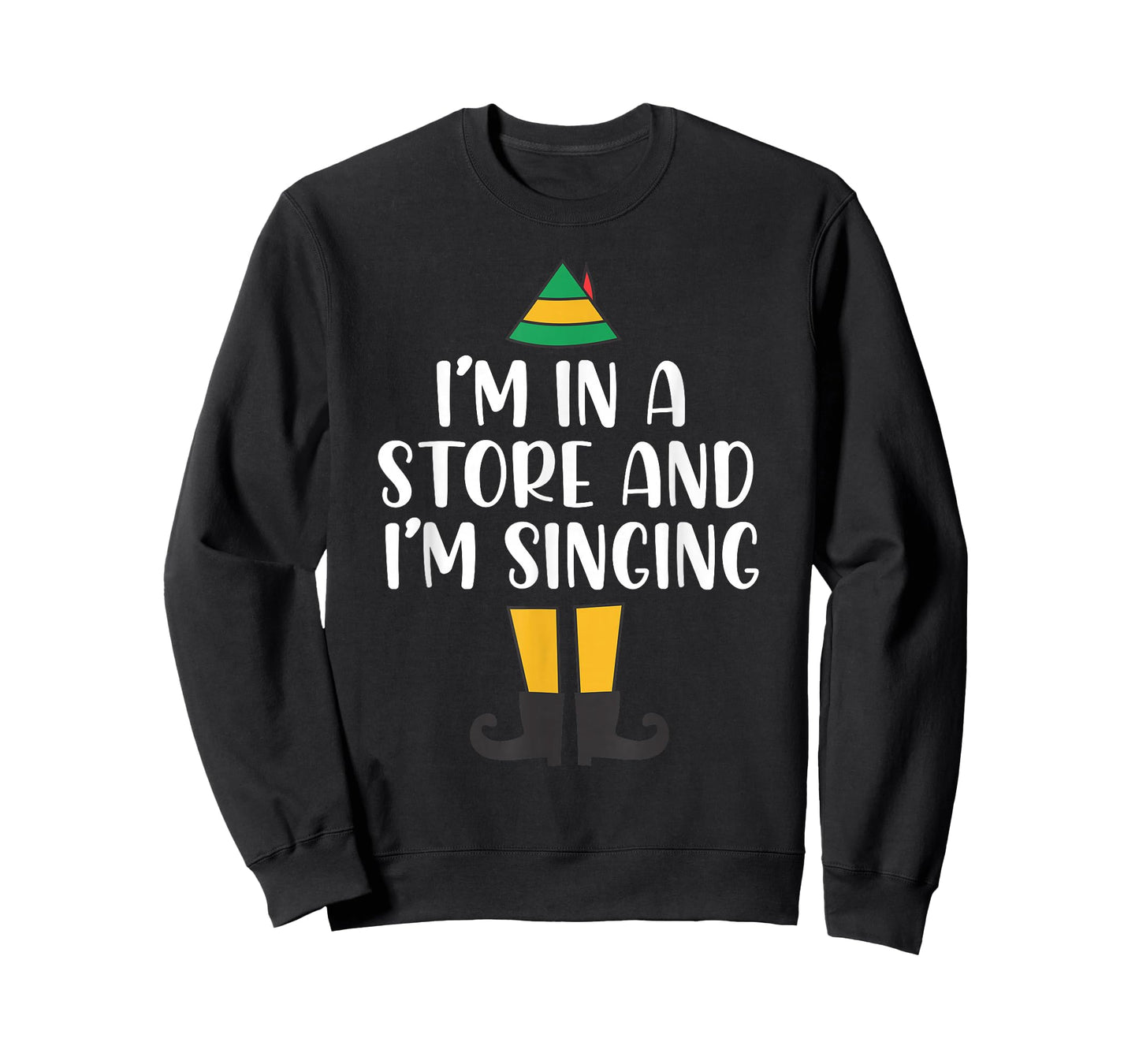 I'm in a Store and I'm Singing Christmas Buddy Elf T-Shirt
