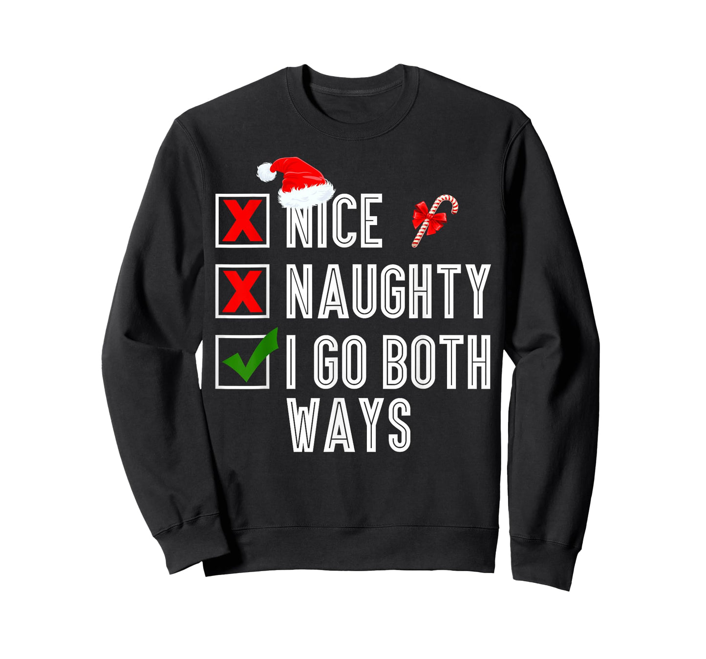 Nice Naughty I Go Both Ways Merry Christmas Santa T-Shirt