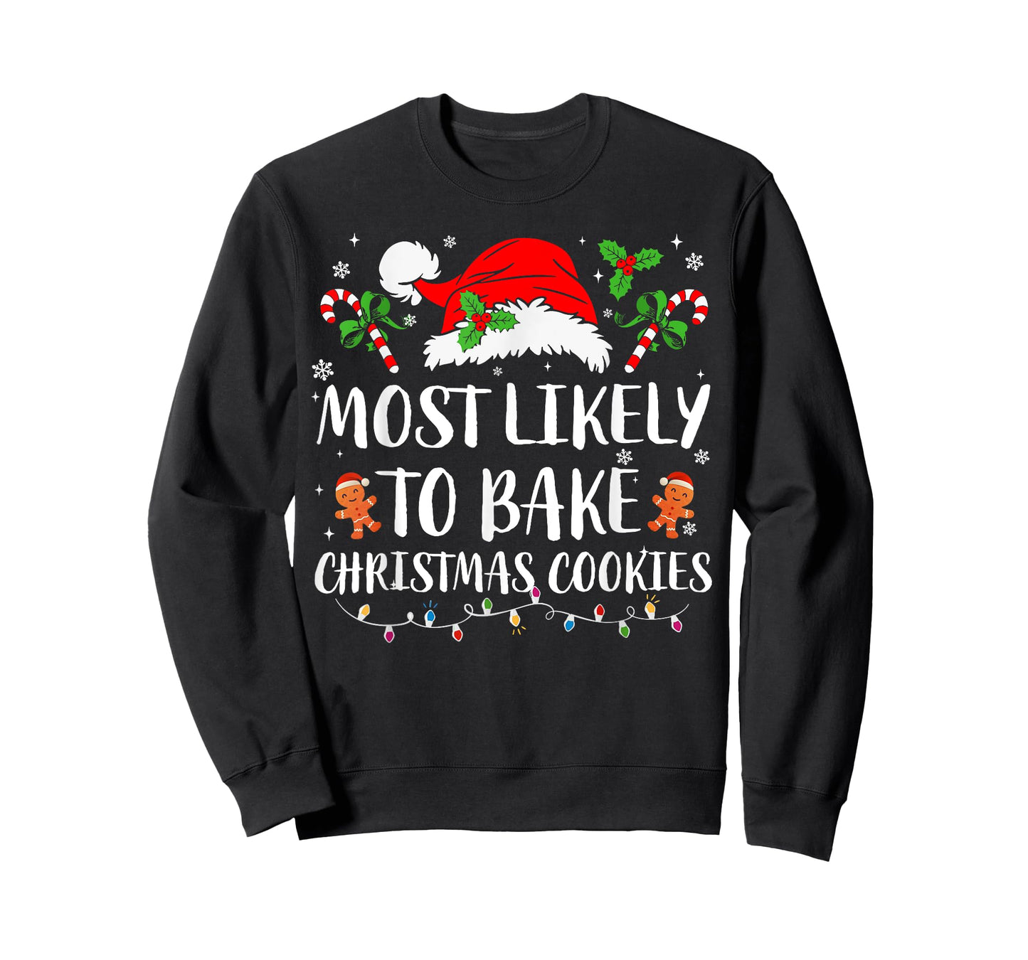 Most Likely To Bake Christmas Cookies Family Pajamas Xmas T-Shirt