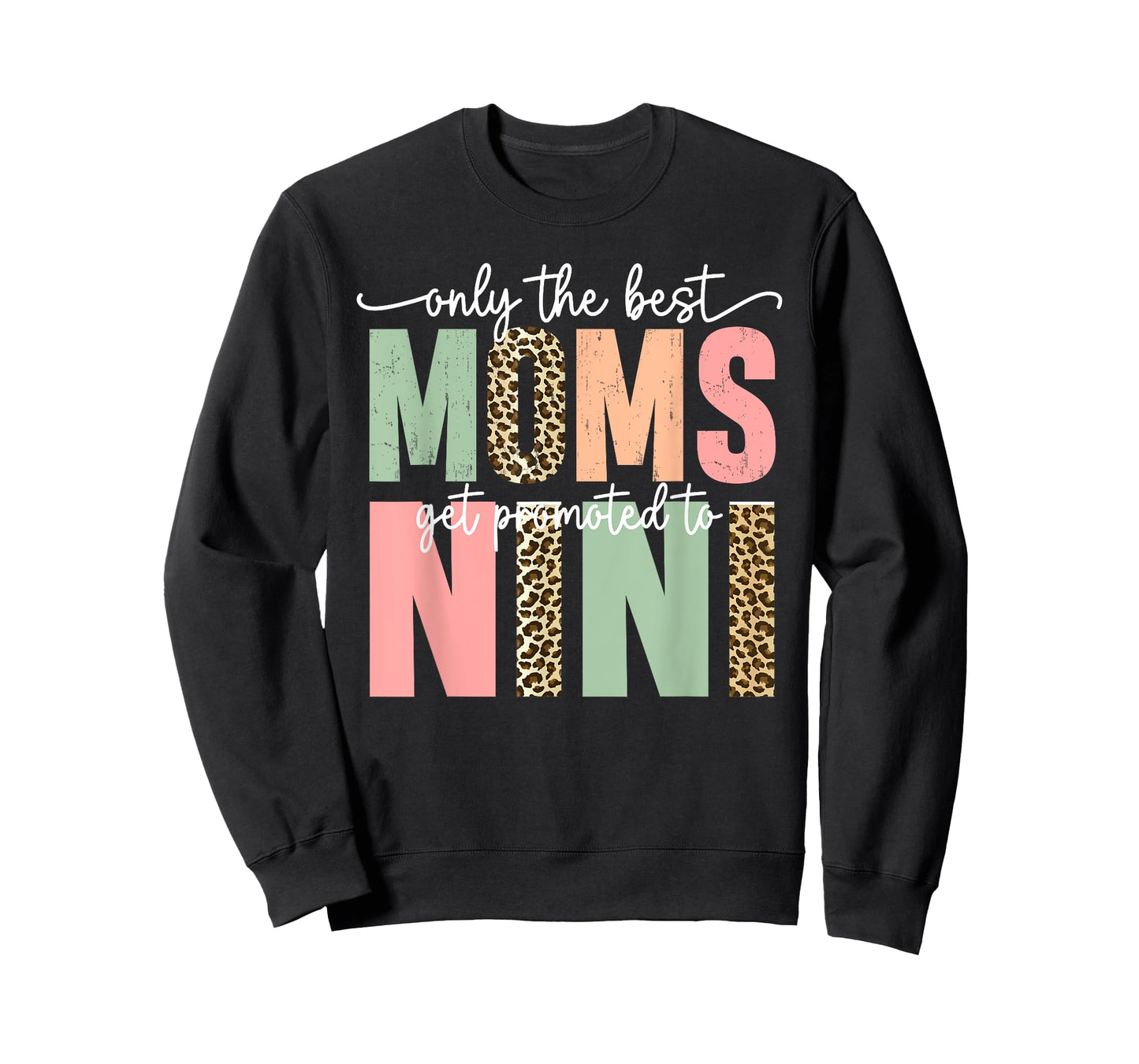 Great Moms Get Promoted to Nini Birthday Gift for Grandma T-Shirt