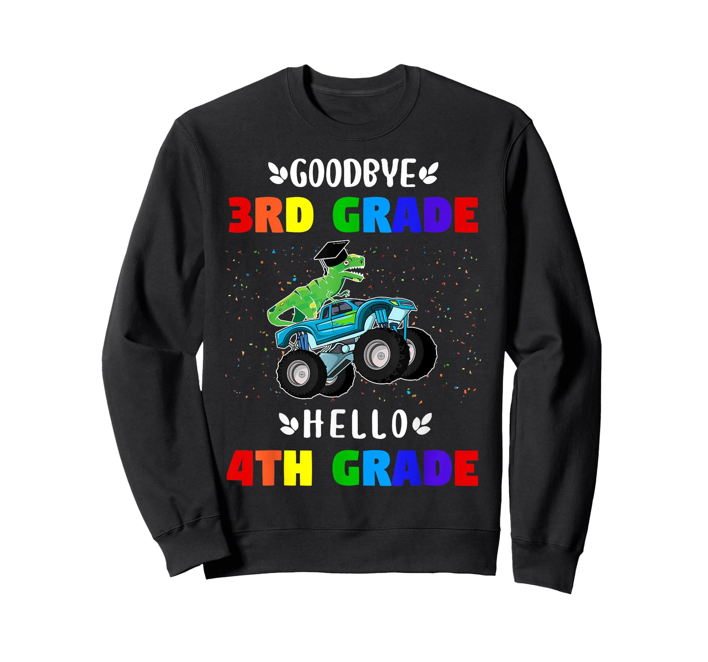 Goodbye Third Grade Hello Fourth Grade T-Shirt