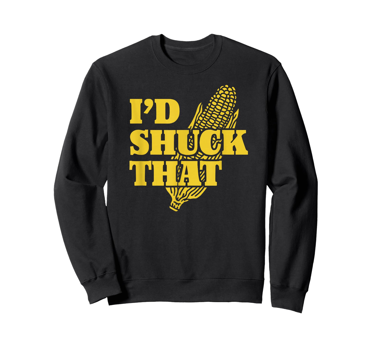 I'd Shuck That | I Love Corny Puns | Funny Corn T-Shirt