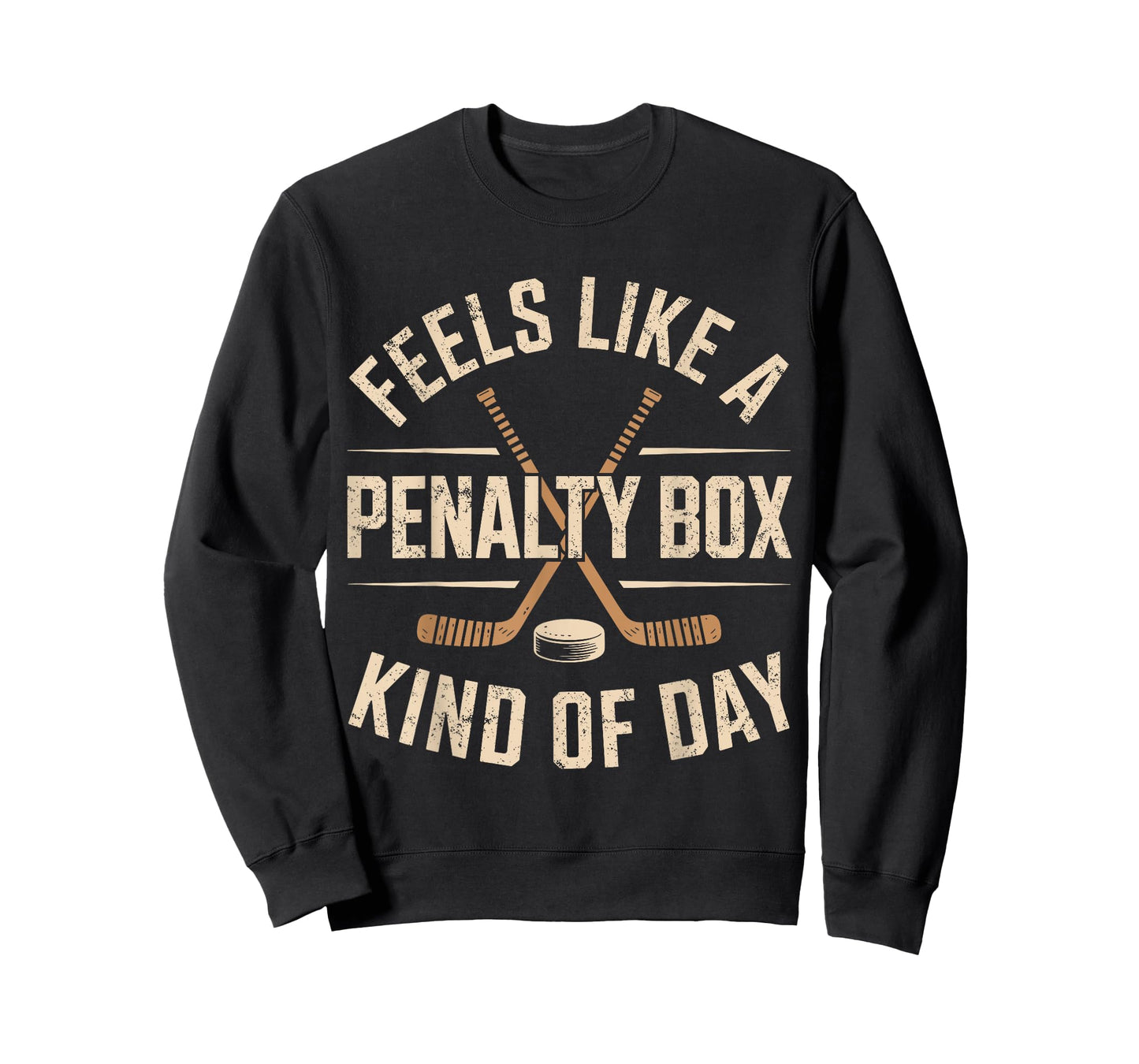 Feels Like A Penalty Box Kind Of Day T-Shirt