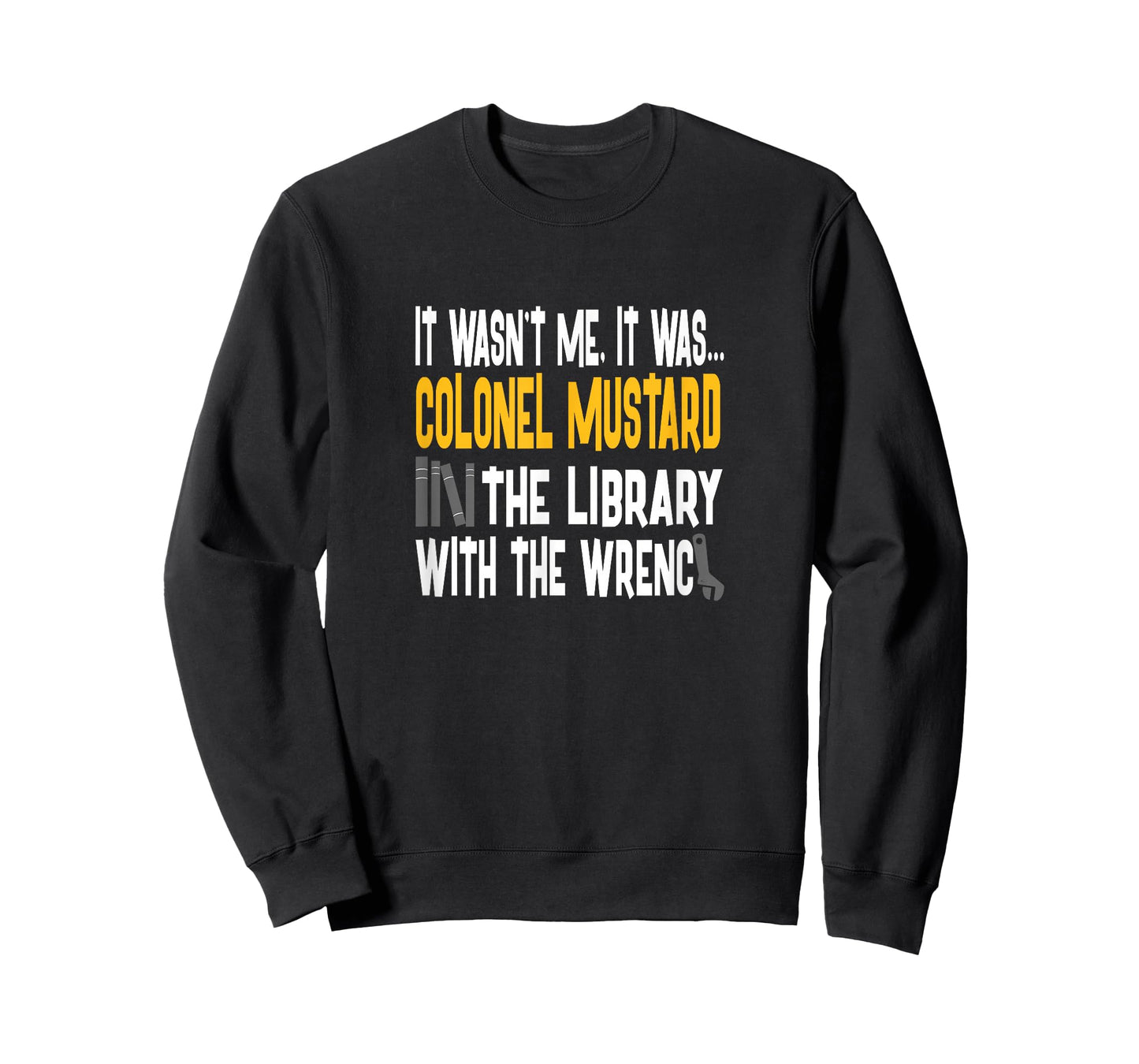 Colonel Mustard Library Wrench - Clue Shirt T-Shirt