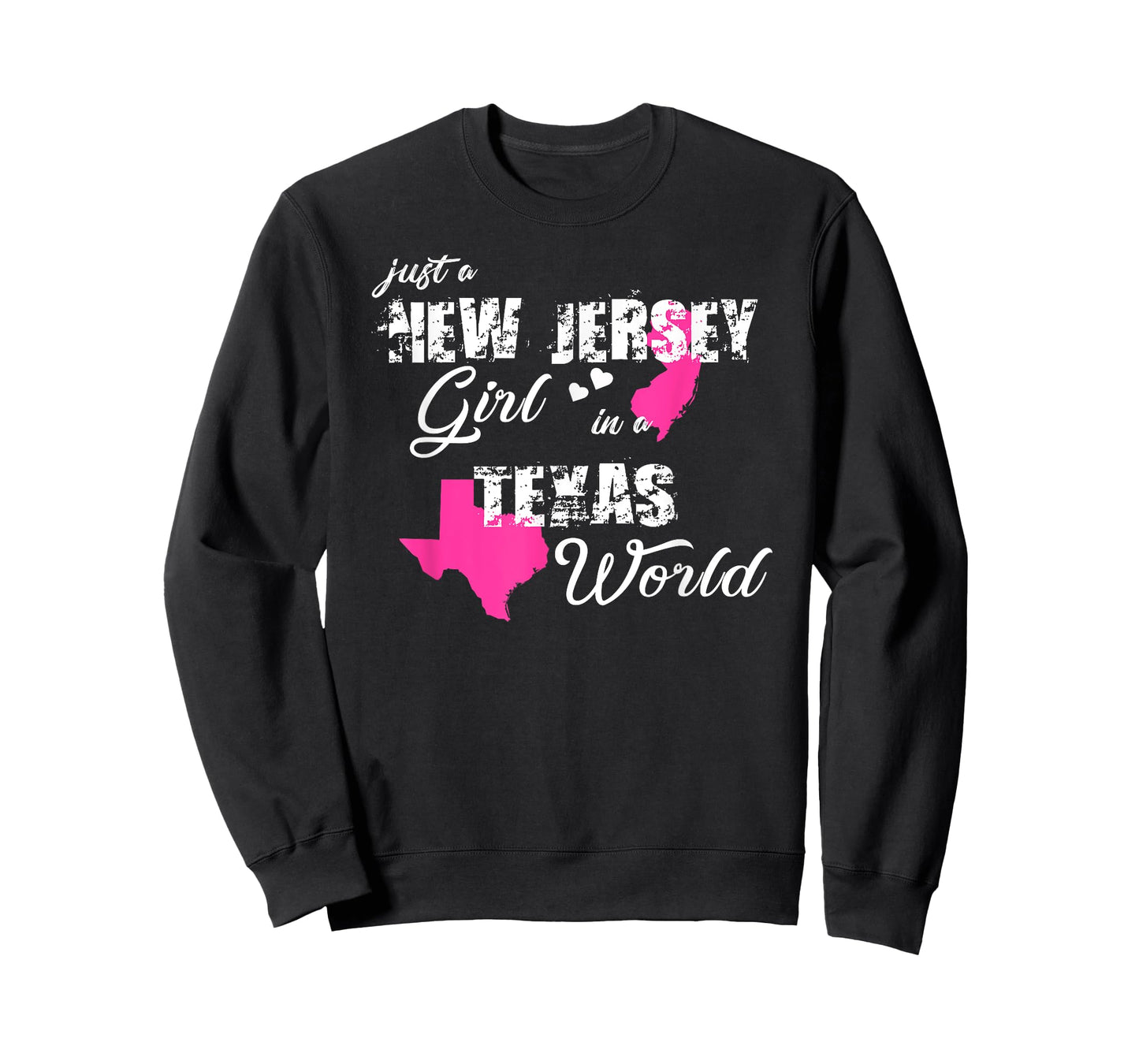 Funny New Jersey Shirts Just a New Jersey girl in a Texas T-Shirt