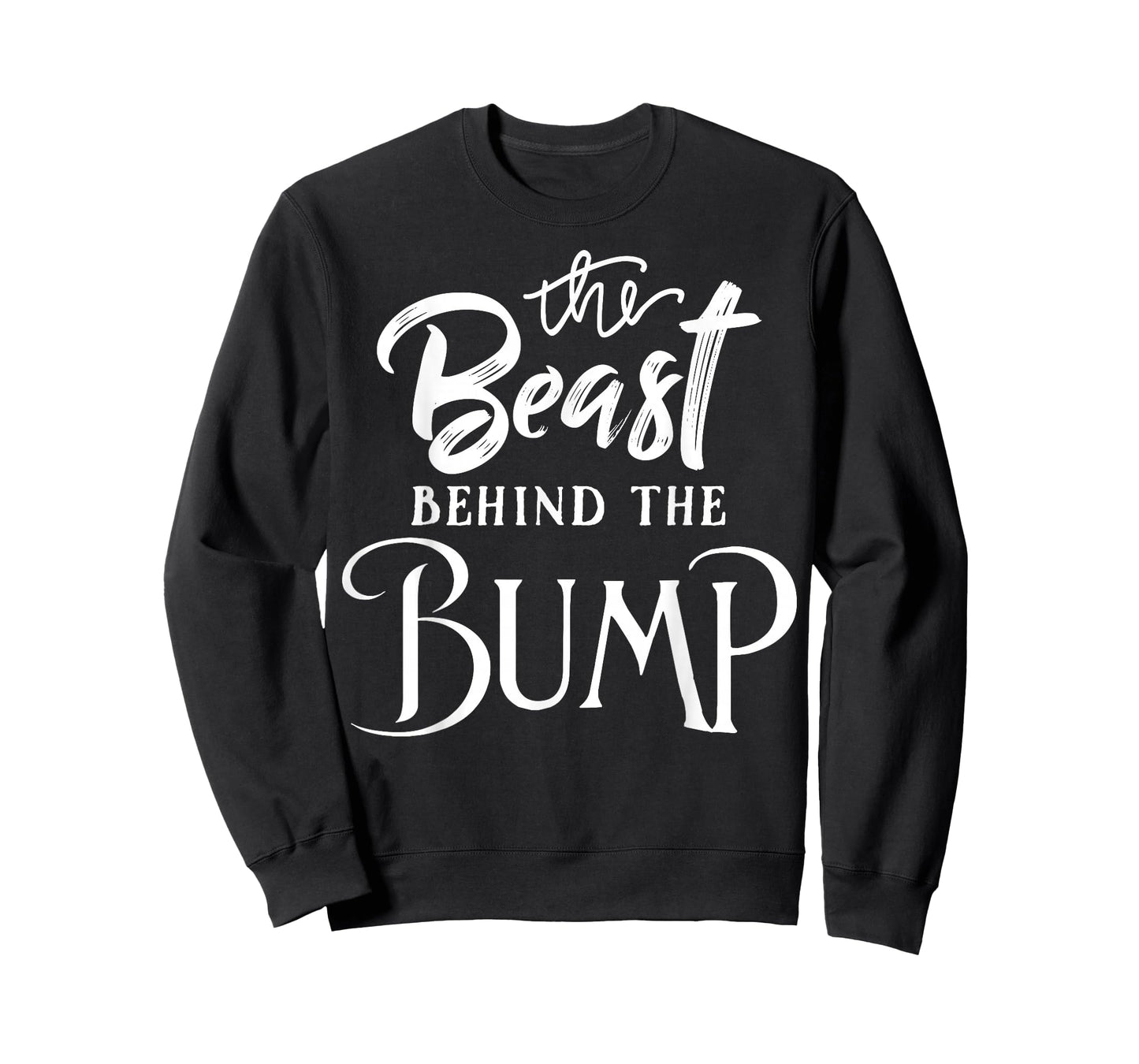 Pregnancy Bump T-Shirt Gift - Beast Behind The Bump! T-Shirt