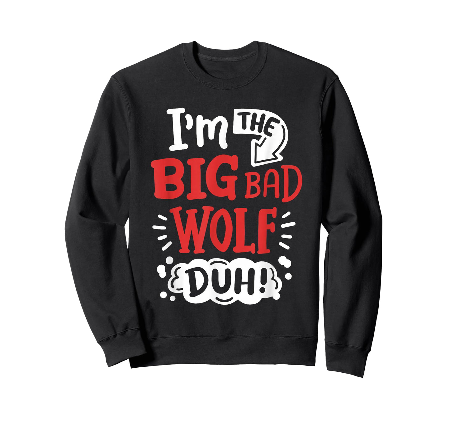 I'm The Bad Wolf Funny Easy Halloween Costume Kids T-Shirt