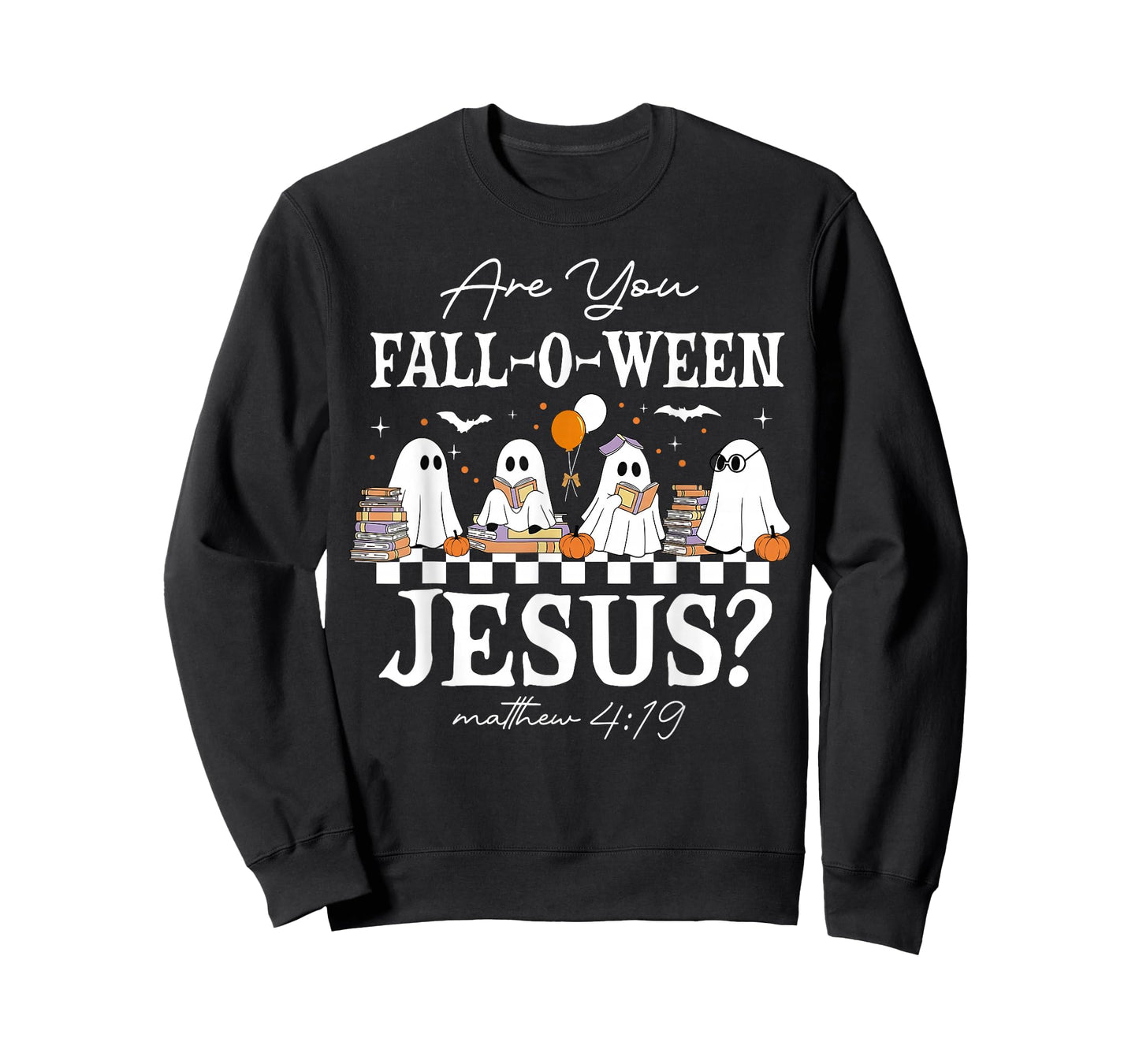 are You Fall-O-Ween Jesus Matthew 4:19 Halloween Christian T-Shirt