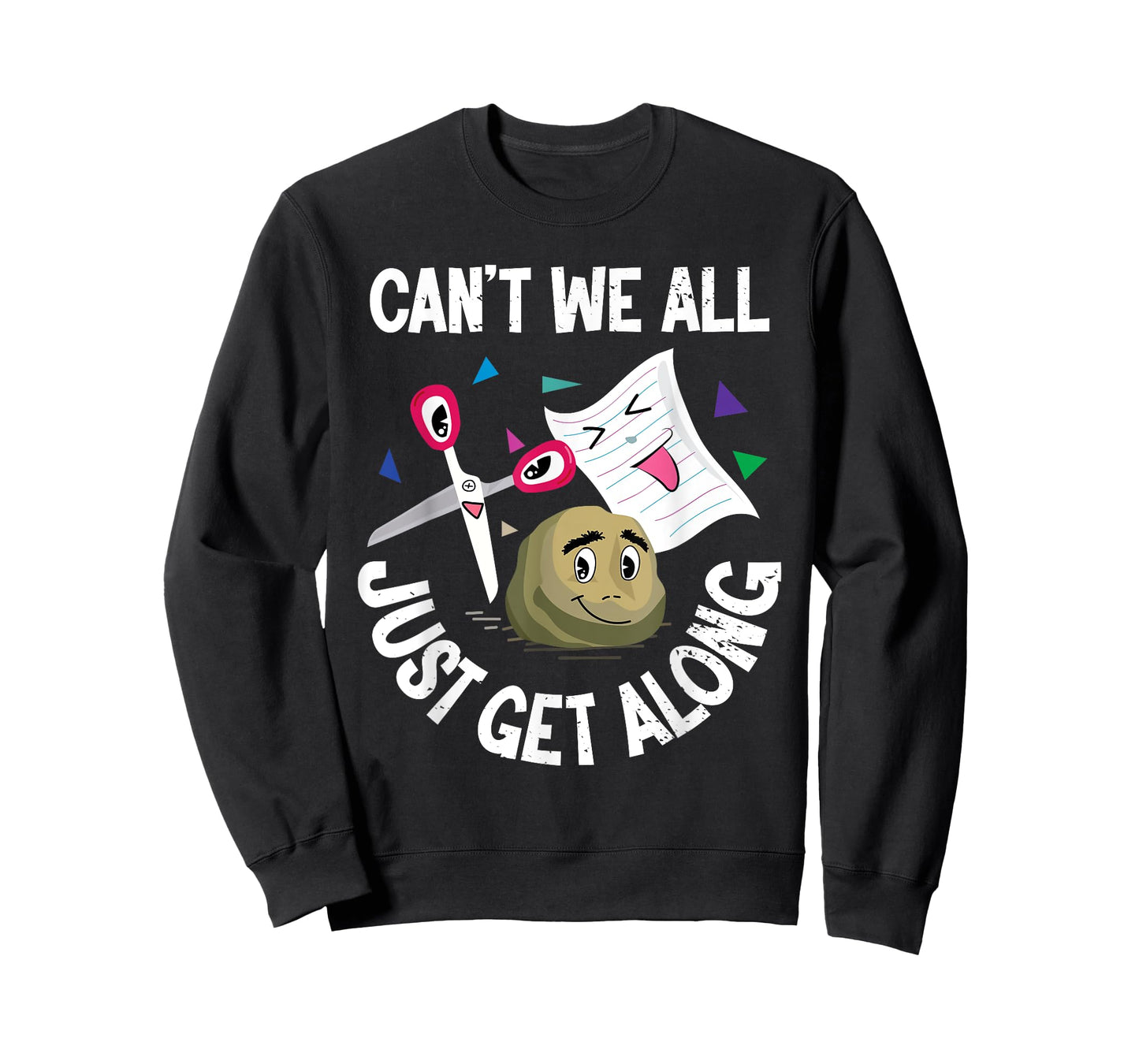 Can't We All Just Get Along Funny Rock Paper Scissors Gifts T-Shirt