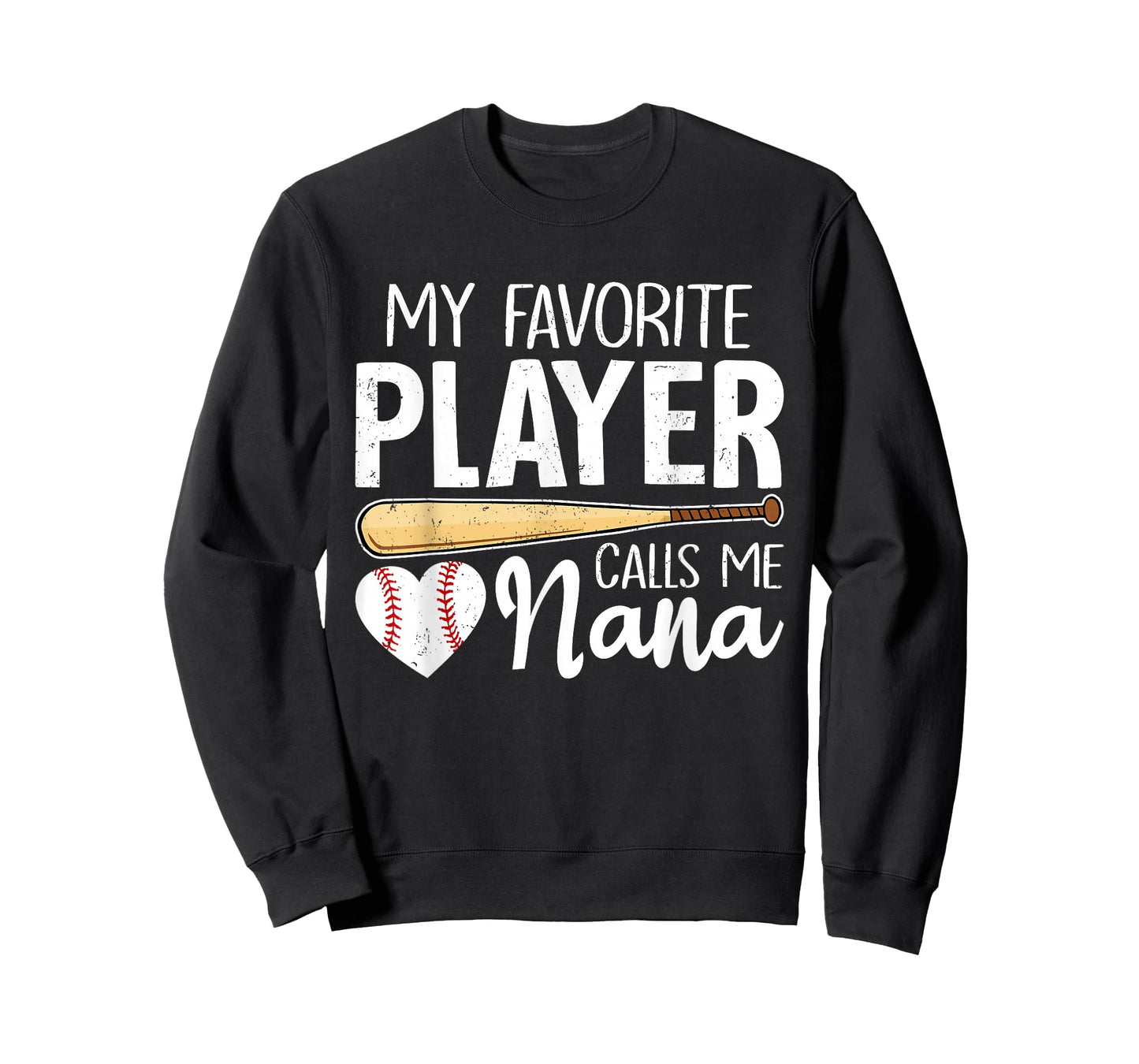 Baseball Grandma My Favorite Player Calls Me Nana Baseball T-Shirt
