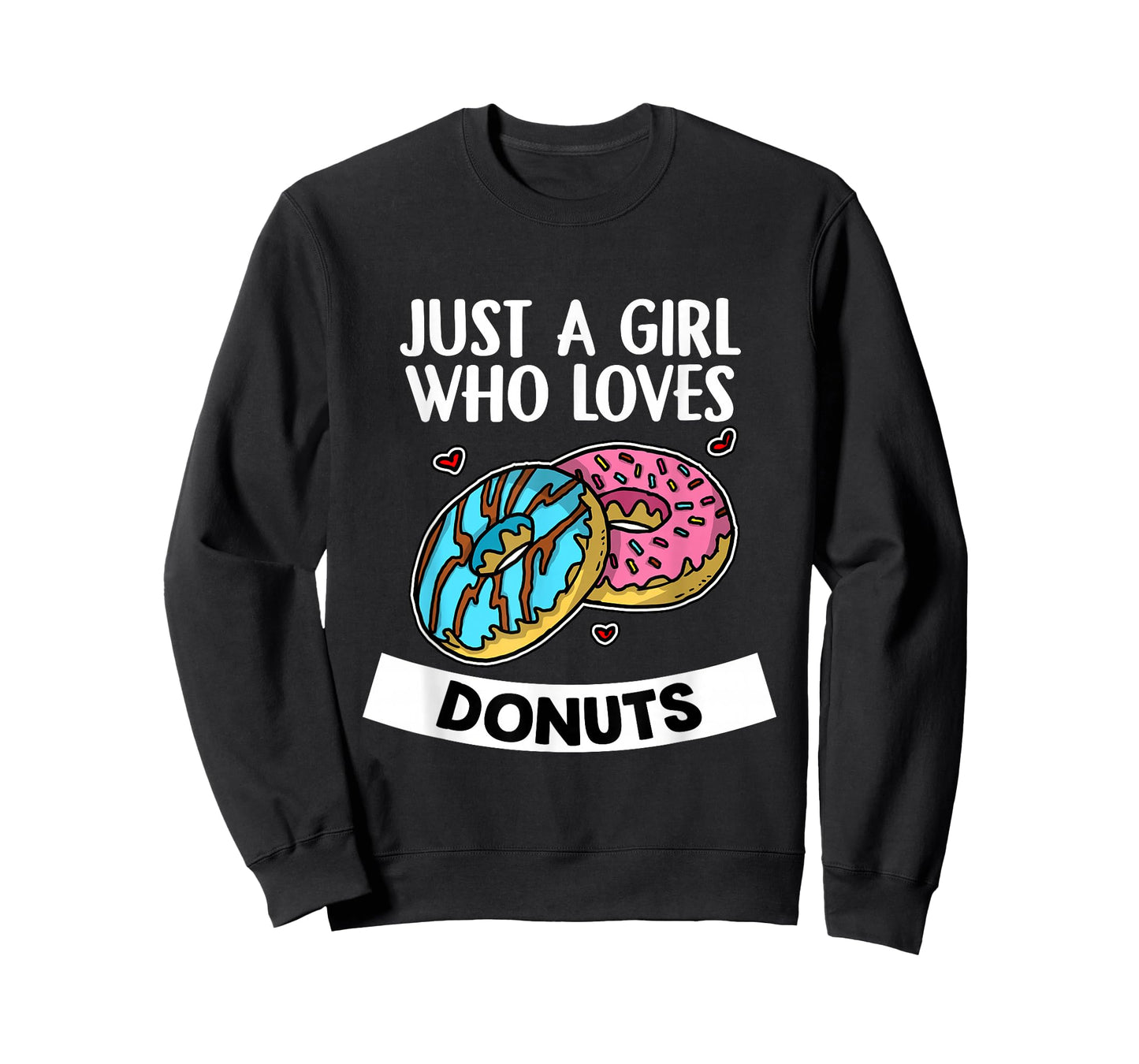 Just A Girl Who Loves Donuts Funny Donut T-Shirt