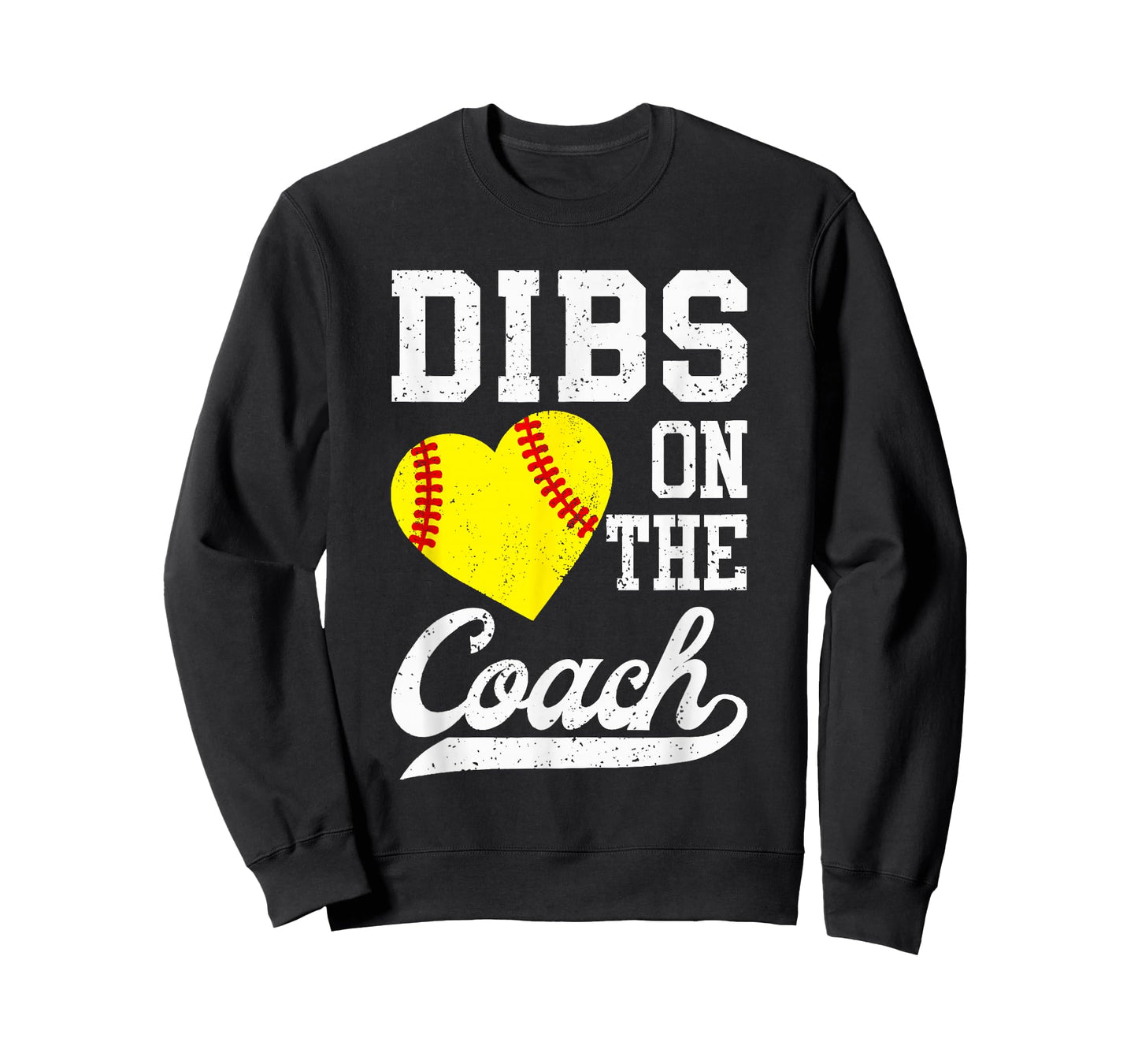 Dibs On The Coach Softball For Coach Wife Women Sport T-Shirt