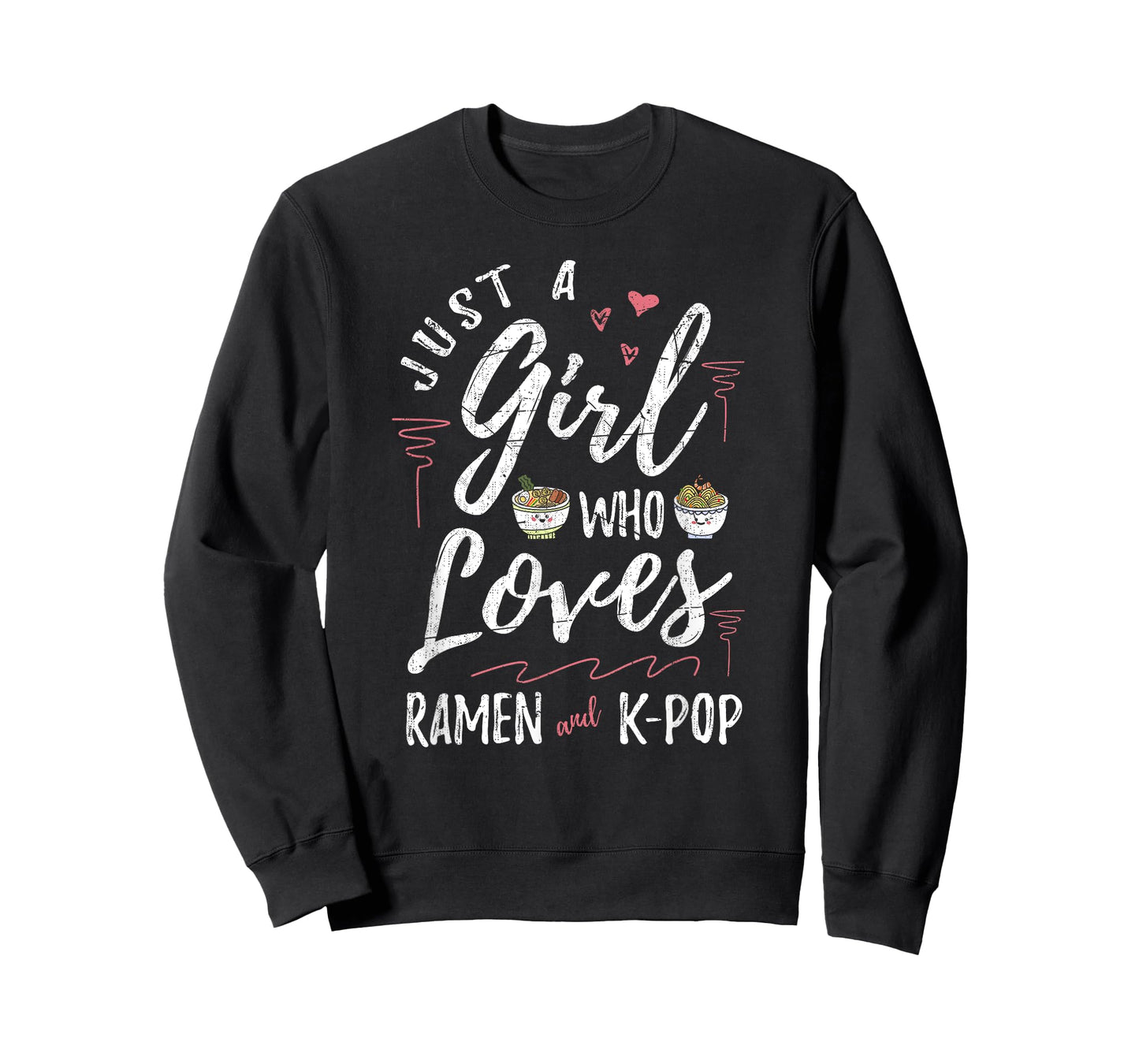 Just A Girl Who Loves Ramen And Kpop Women Girls Gift Ramen T-Shirt