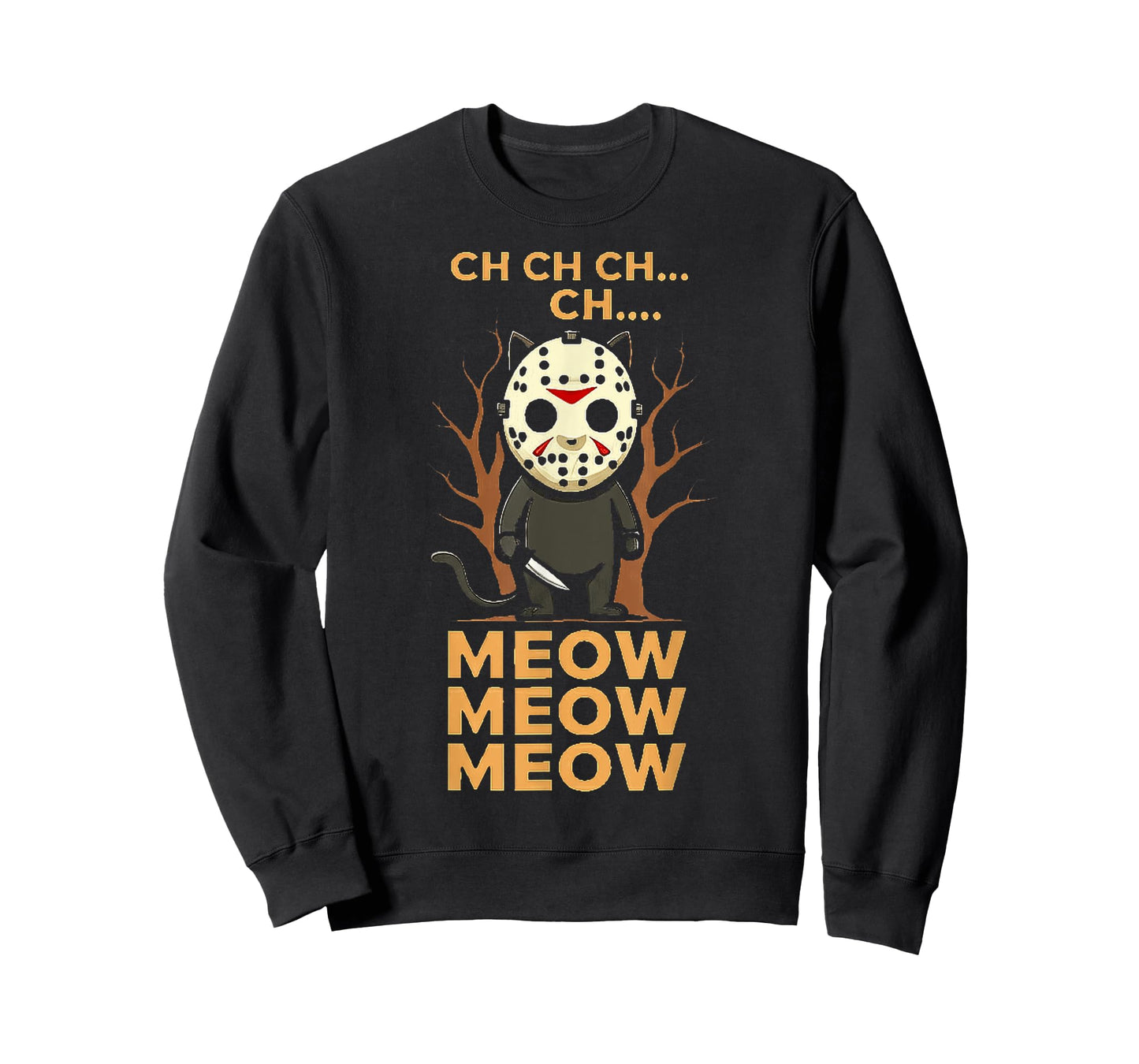 Ch Ch Ch Meow Meow Meow - Cat Movie Horror T-Shirt