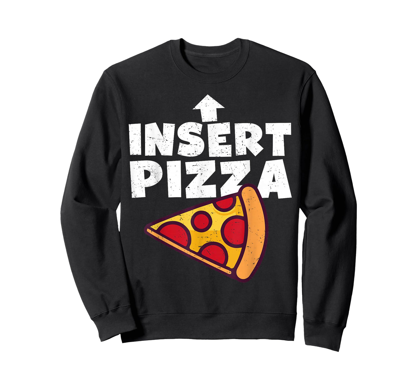 Funny Pizza Shirt Insert Pizza Here Kids Dad Joke Food Pun T-Shirt