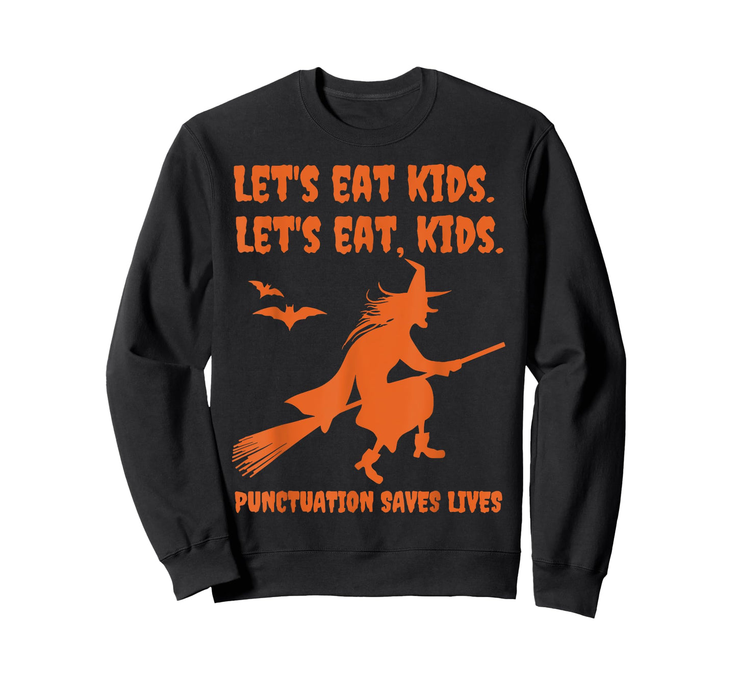 Halloween Witch Lets Eat Kids Punctuation Saves Lives Funny T-Shirt