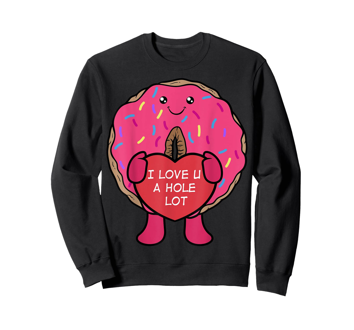 I Love You A Hole Lot Donut T-Shirt
